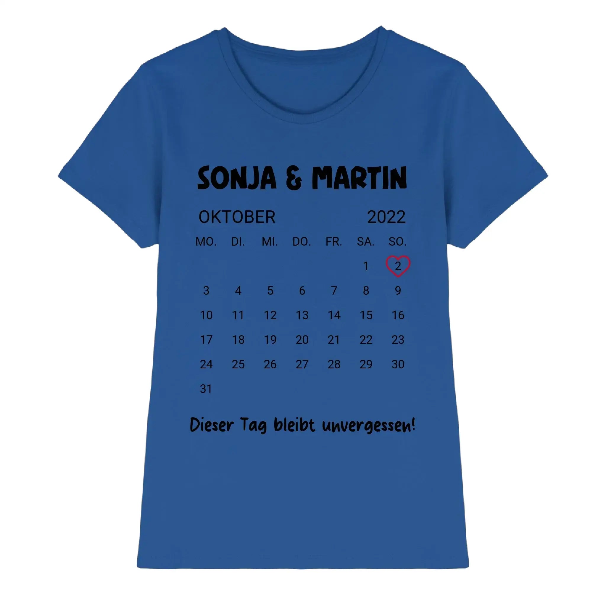 Kalender mit Wunschdatum • mehrere Artikel • ’Statement-Collection’ • Wunschtext • Mein Motiv - Premium Damen T-Shirt