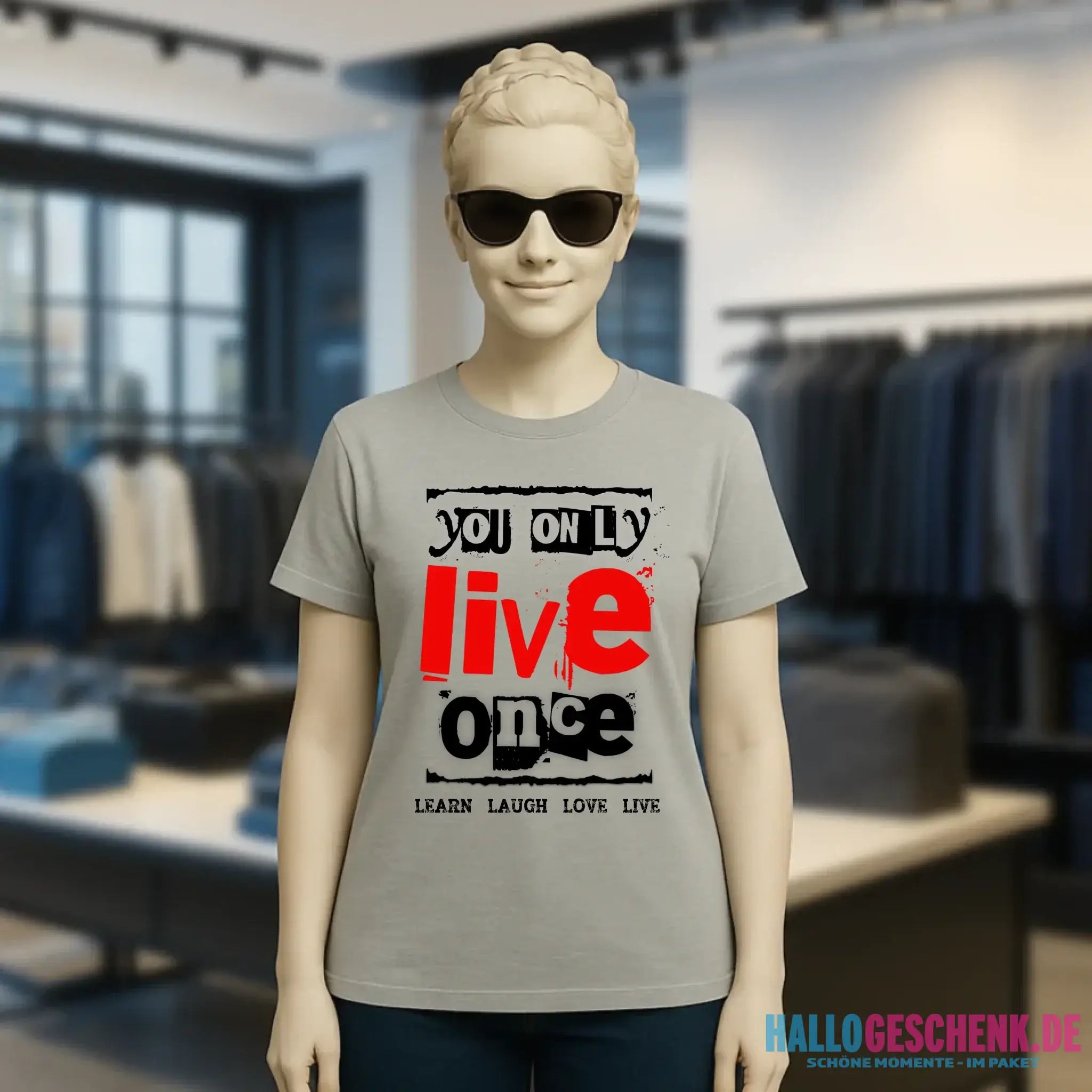 4in1-Kollektion: You only live once • für Damen & Herren • Exklusivdesign • personalisiert oder ohne Personalisierung