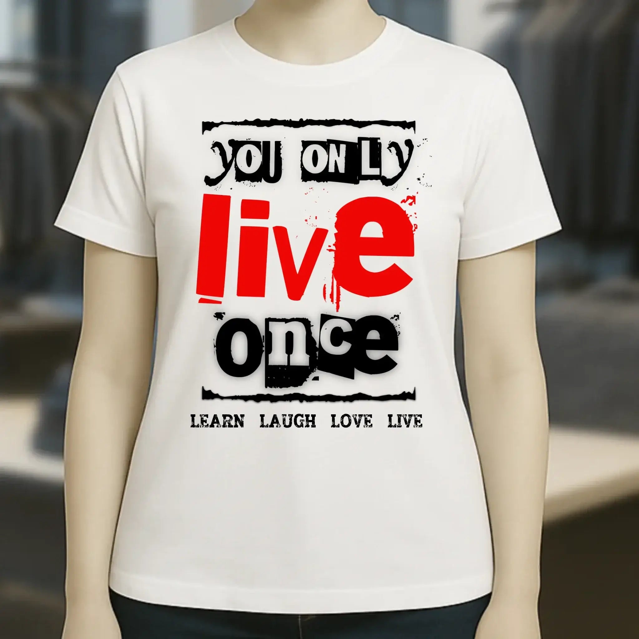 4in1-Kollektion: You only live once • für Damen & Herren • Exklusivdesign • personalisiert oder ohne Personalisierung
