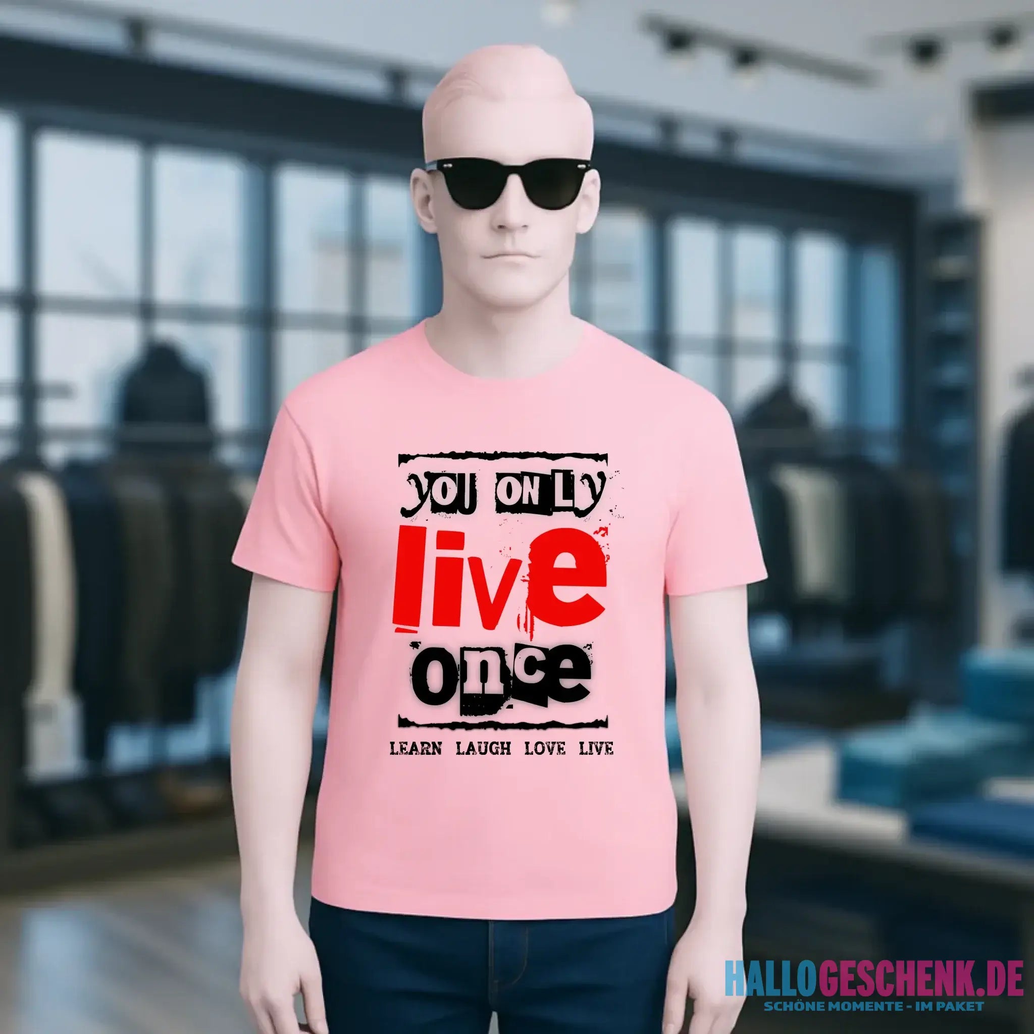 4in1-Kollektion: You only live once • für Damen & Herren • Exklusivdesign • personalisiert oder ohne Personalisierung