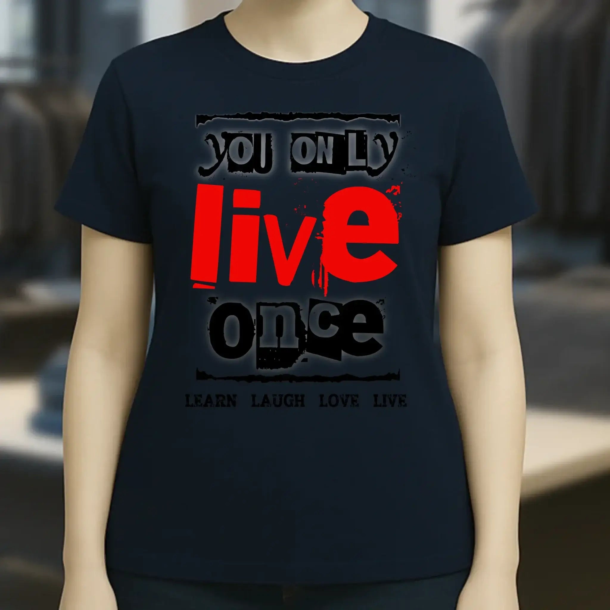 4in1-Kollektion: You only live once • für Damen & Herren • Exklusivdesign • personalisiert oder ohne Personalisierung