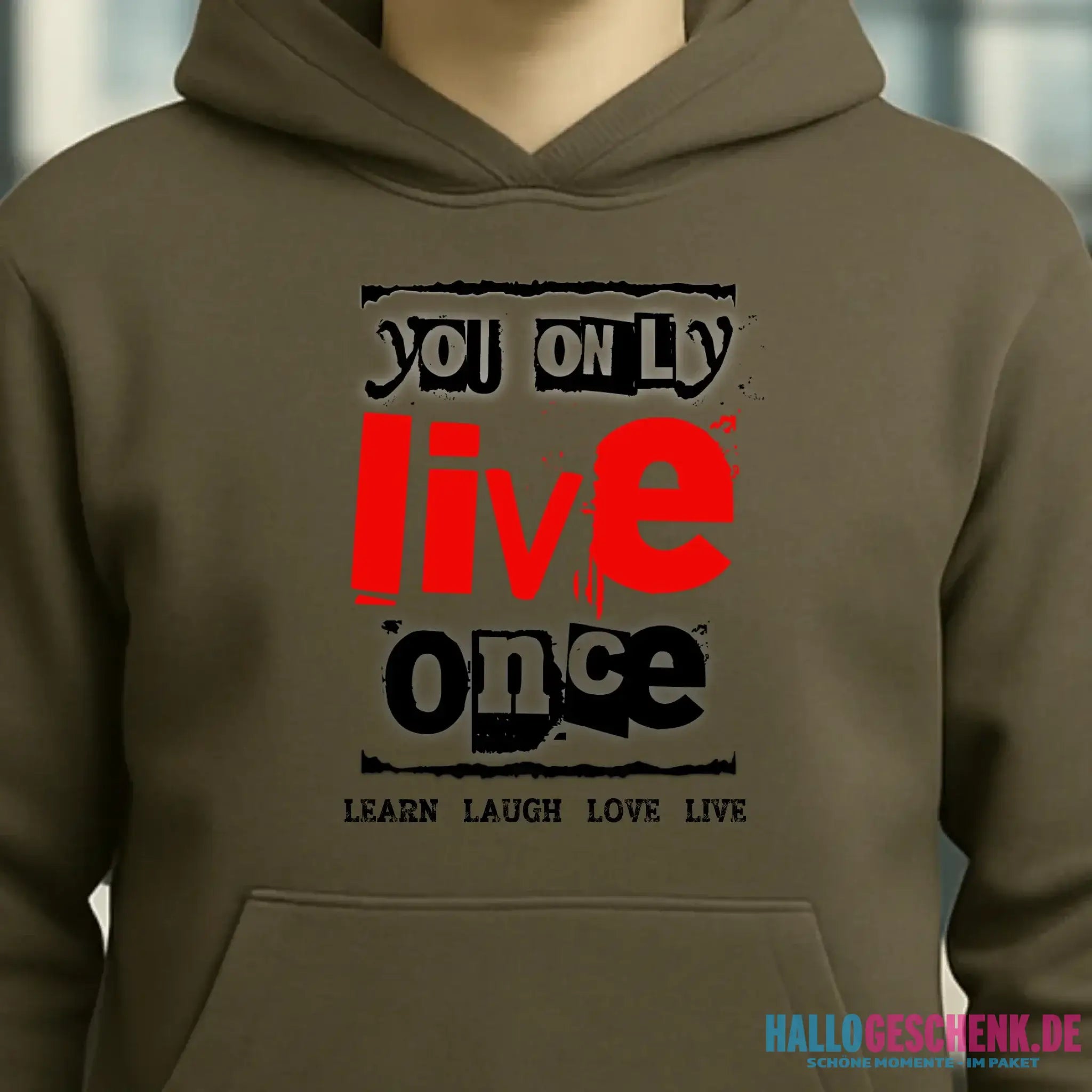 4in1-Kollektion: You only live once • für Damen & Herren • Exklusivdesign • personalisiert oder ohne Personalisierung