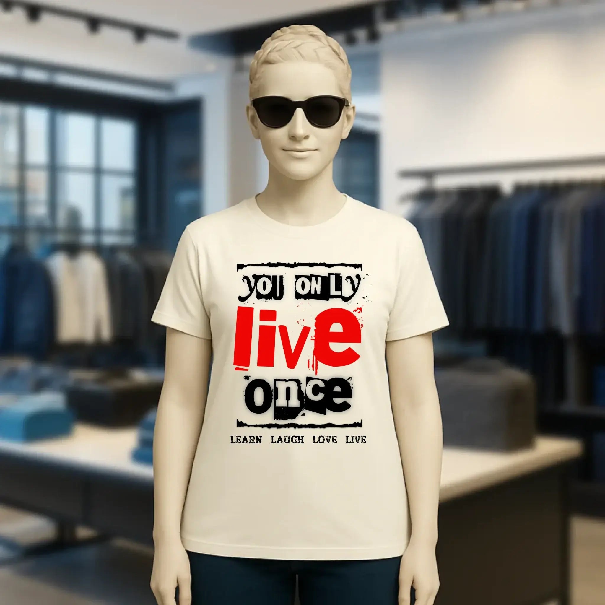4in1-Kollektion: You only live once • für Damen & Herren • Exklusivdesign • personalisiert oder ohne Personalisierung