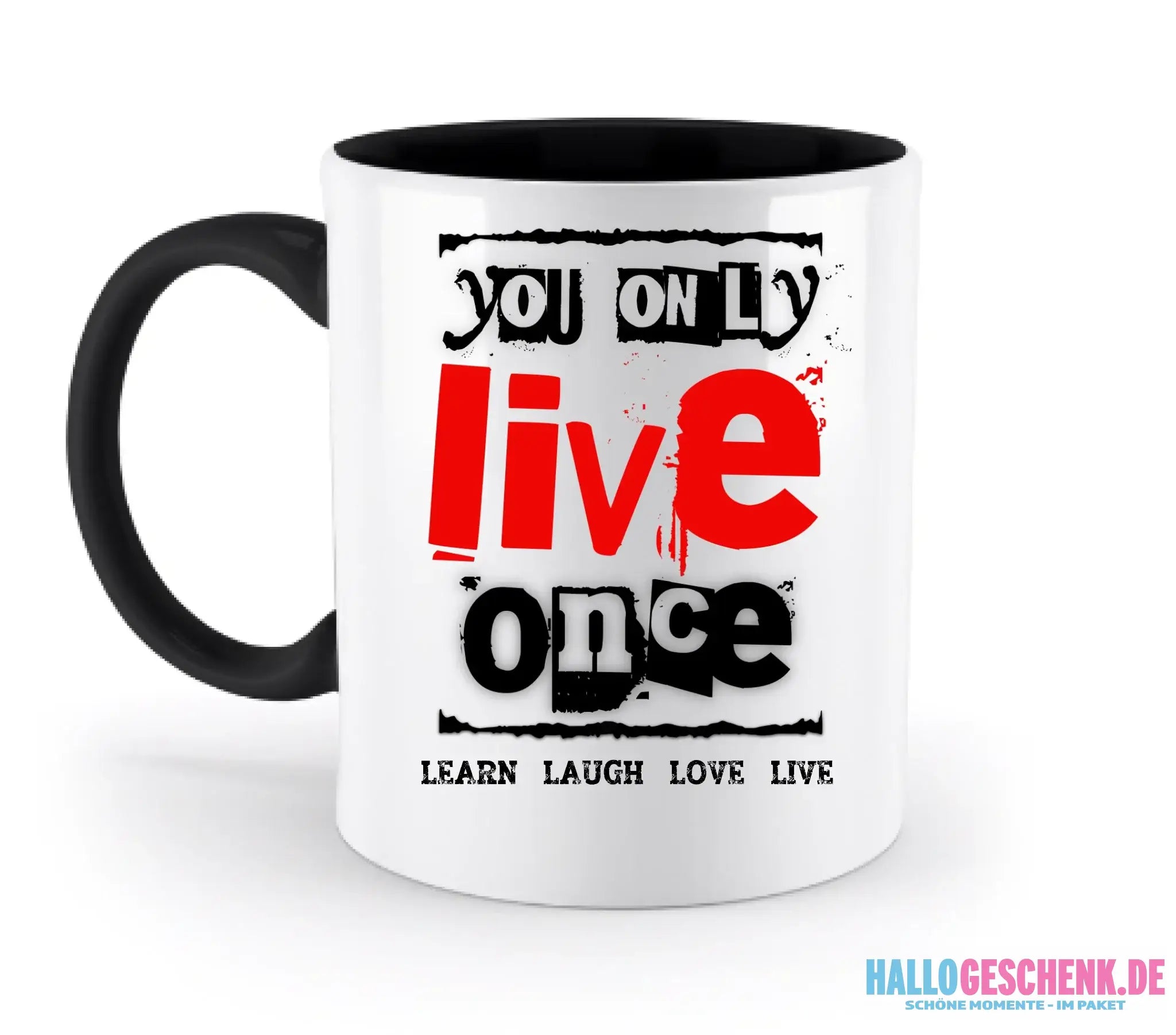 4in1-Kollektion: You only live once • für Damen & Herren • Exklusivdesign • personalisiert oder ohne Personalisierung