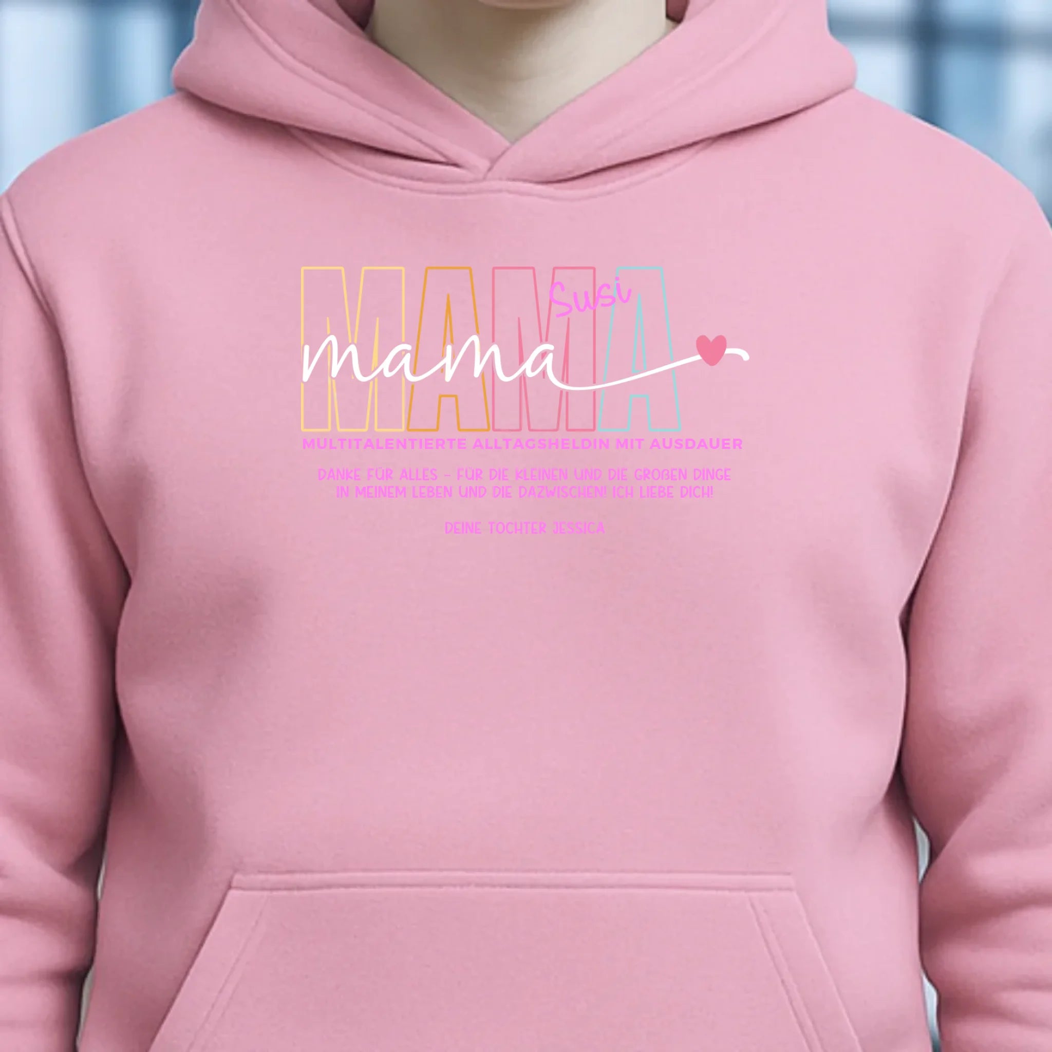 MAMA: Multitalentierte Alltagsheldin mit Ausdauer + Wunschname + Botschaft • Unisex Premium Hoodie XS-5XL aus Bio-Baumwolle für Damen & Herren • Exklusivdesign • personalisiert