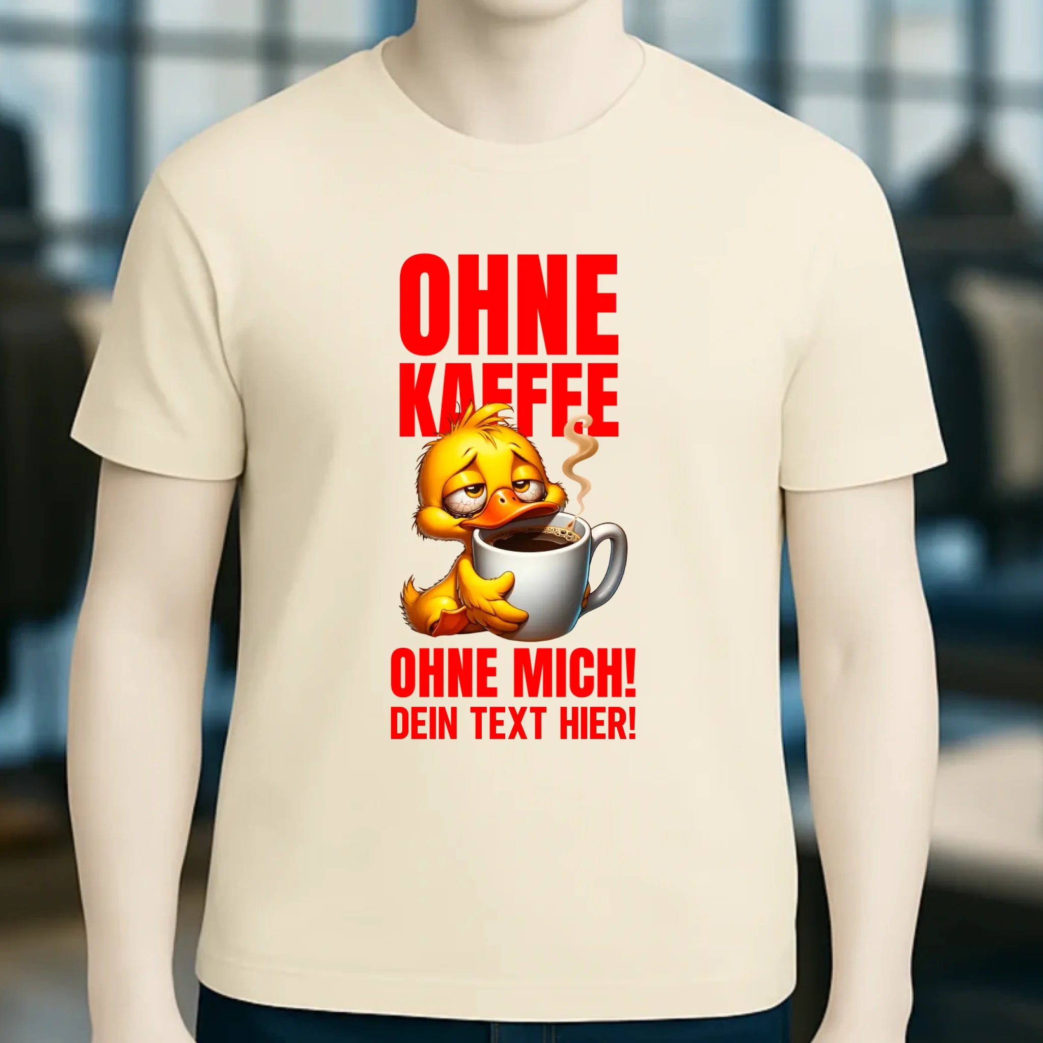 Ohne Kaffee - ohne mich! Ente• Unisex Premium T-Shirt XS-5XL aus Bio-Baumwolle für Damen & Herren • Exklusivdesign • personalisiert