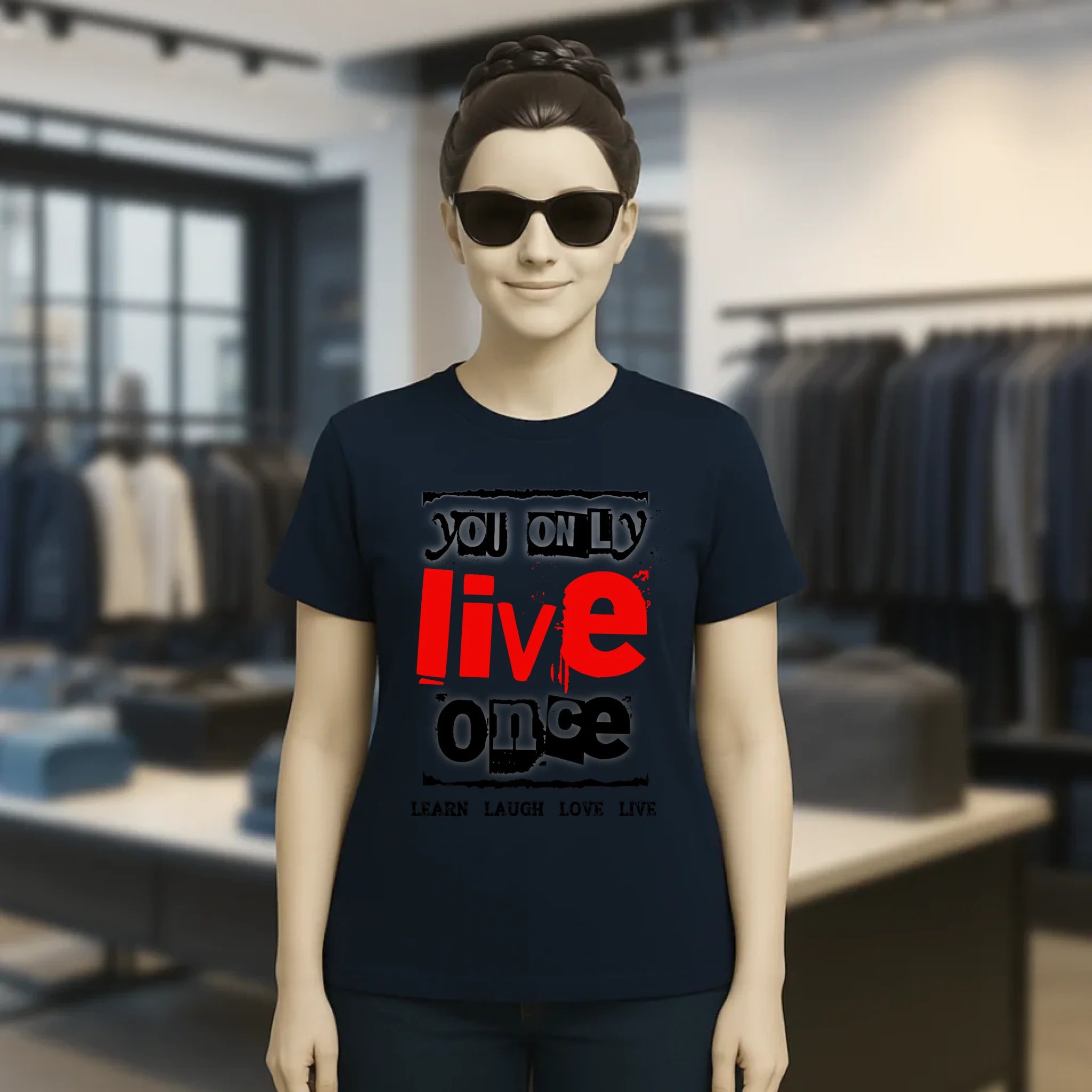 4in1-Kollektion: You only live once • für Damen & Herren • Exklusivdesign • personalisiert oder ohne Personalisierung