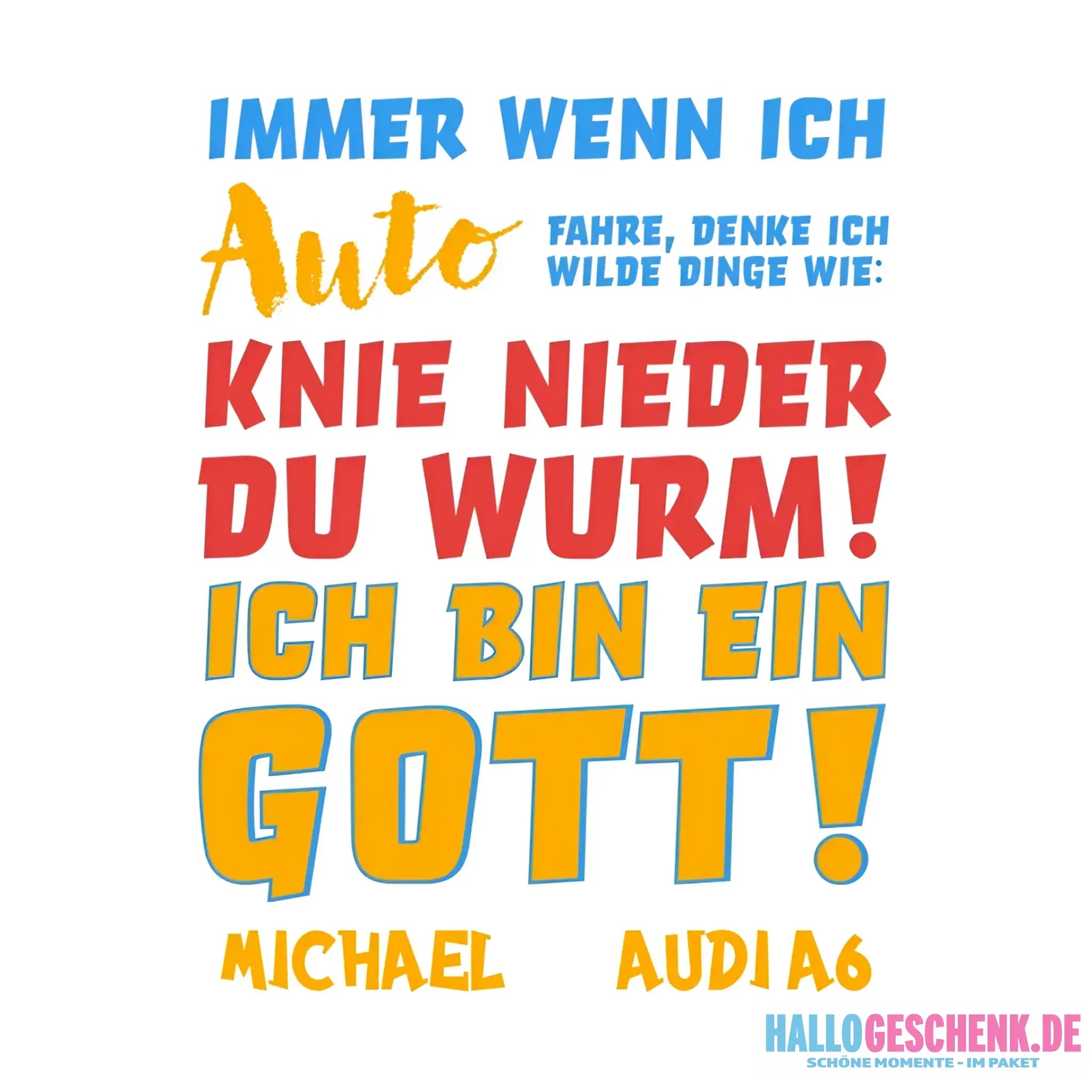 6in1-Kollektion: Immer wenn ich Auto + Wunschtext âą personalisiert âą Gott âą diverse Artikel - ausgestanzter Sticker