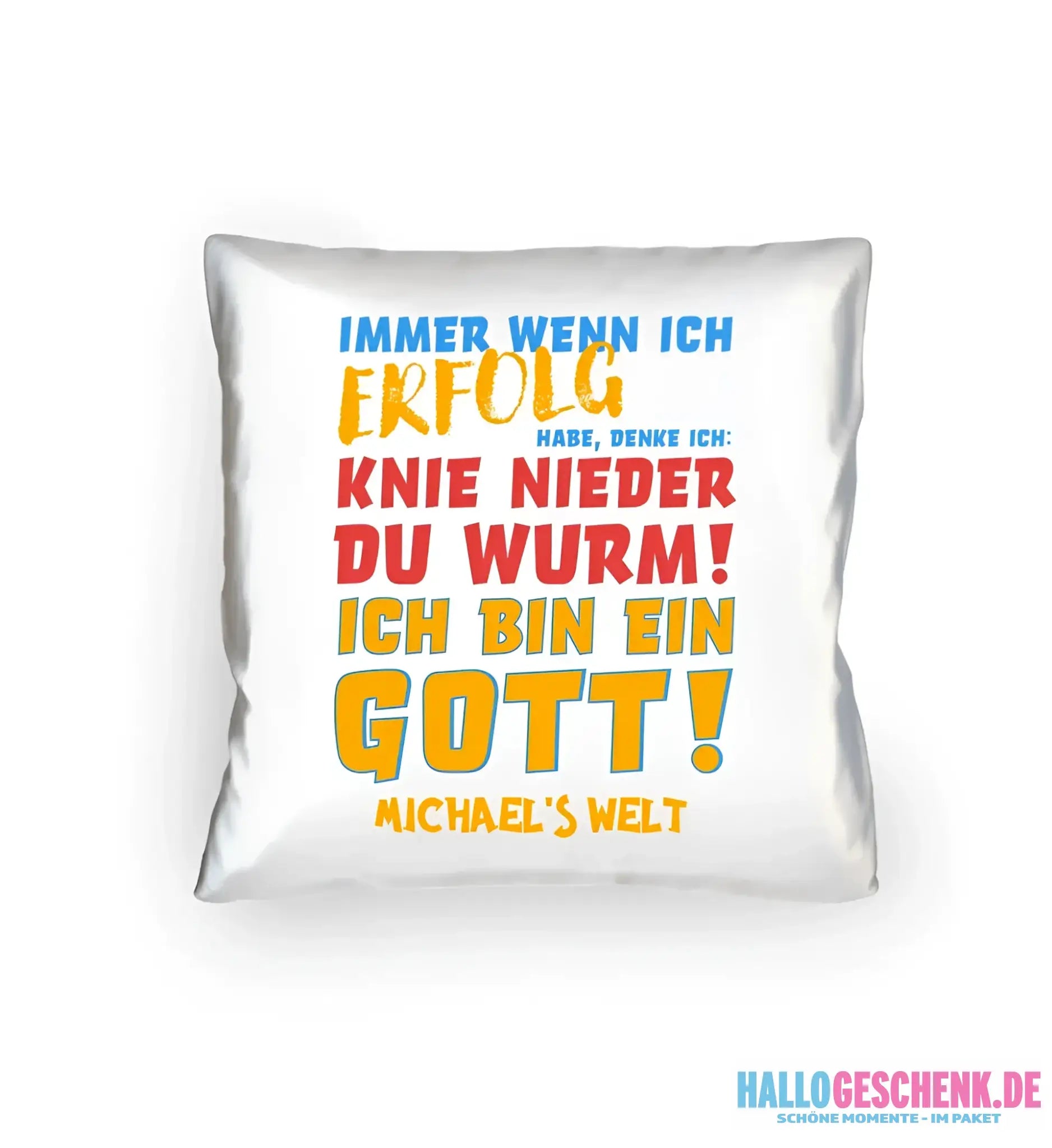 6in1-Kollektion: Immer wenn ich Erfolg + Wunschtext • personalisiert • Gott • diverse Artikel - Kissen 40x40 cm / White