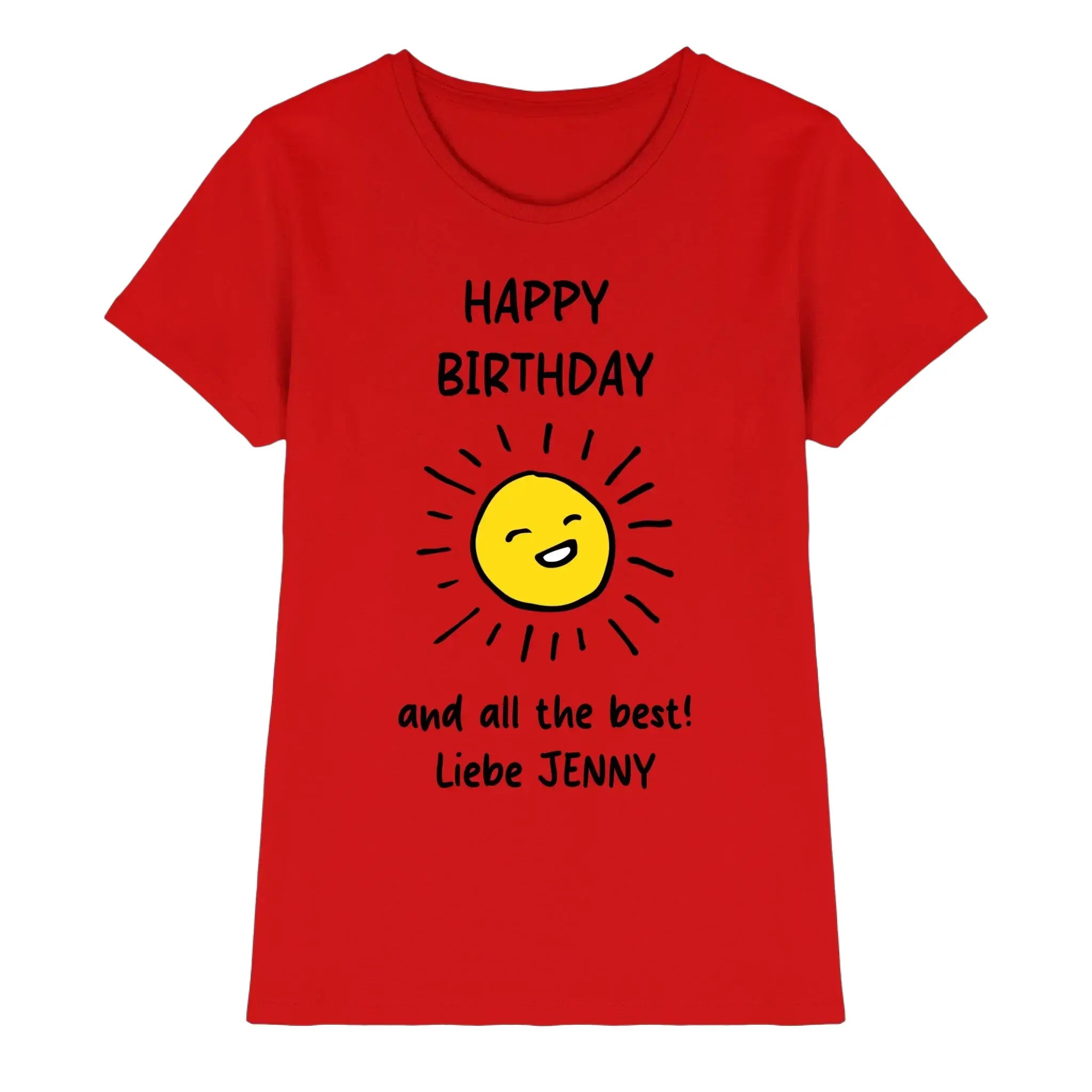 Rotes damen kurzarmshirt mit fröhlicher gelber sonne und text happy birthday und all the best liebe jenny geburtstag motiv 5 verwandte