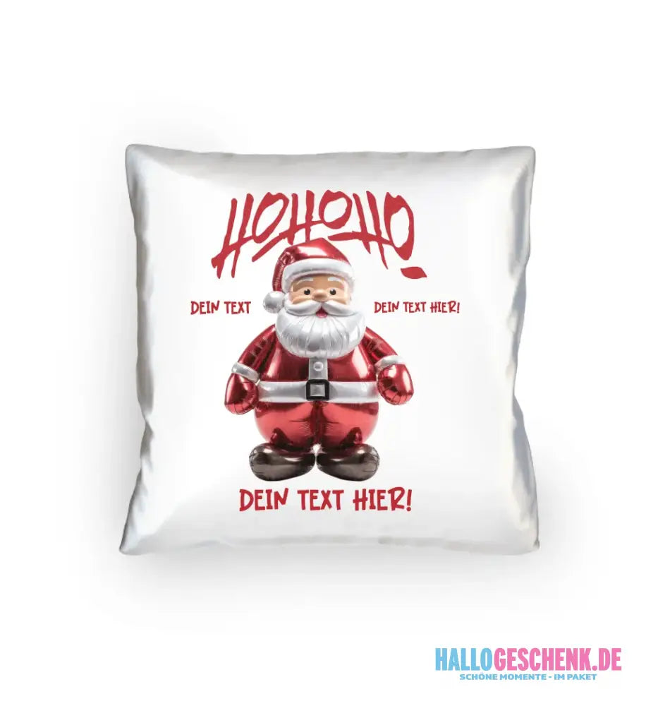 8in1-Kollektion: Ho ho ho Santa X-Mas Weihnachten + Wunschtext • personalisiert • diverse Artikel - Kissen 40x40 cm