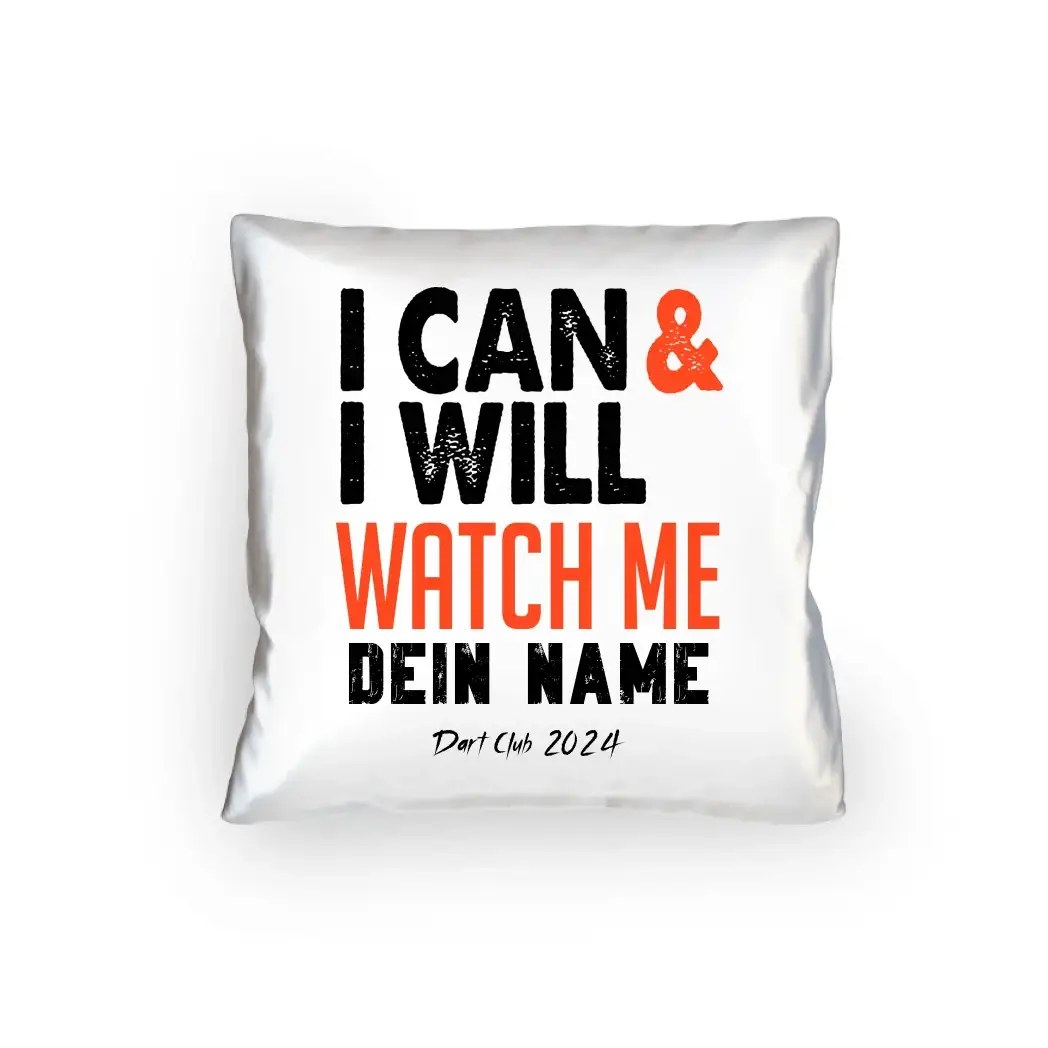 8in1-Kollektion: I CAN & I WILL + Wunschtext • personalisiert • diverse Artikel - Kissen 40x40 cm / White / 40cm-x-40cm