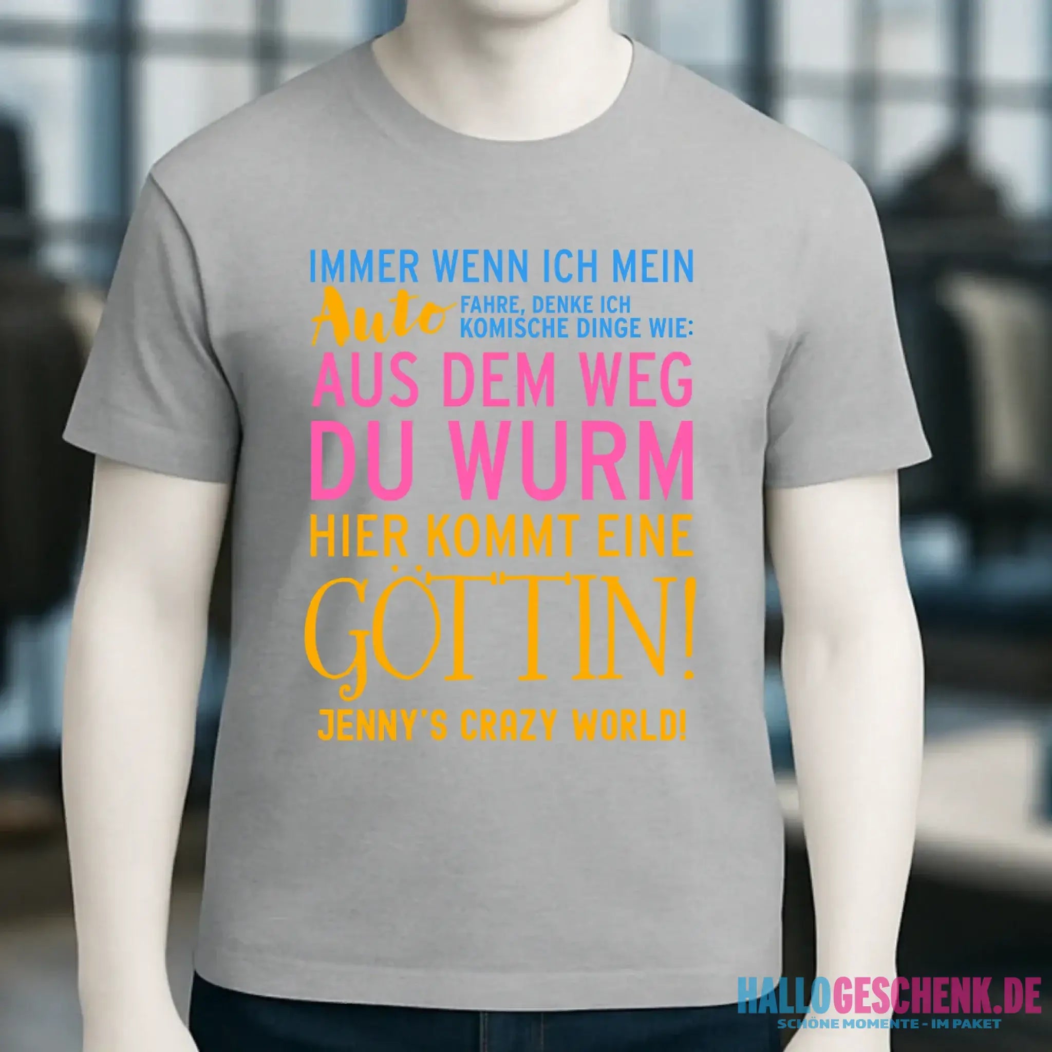 8in1-Kollektion: Immer wenn ich Auto + Wunschtext • Göttin • personalisiert • diverse Artikel