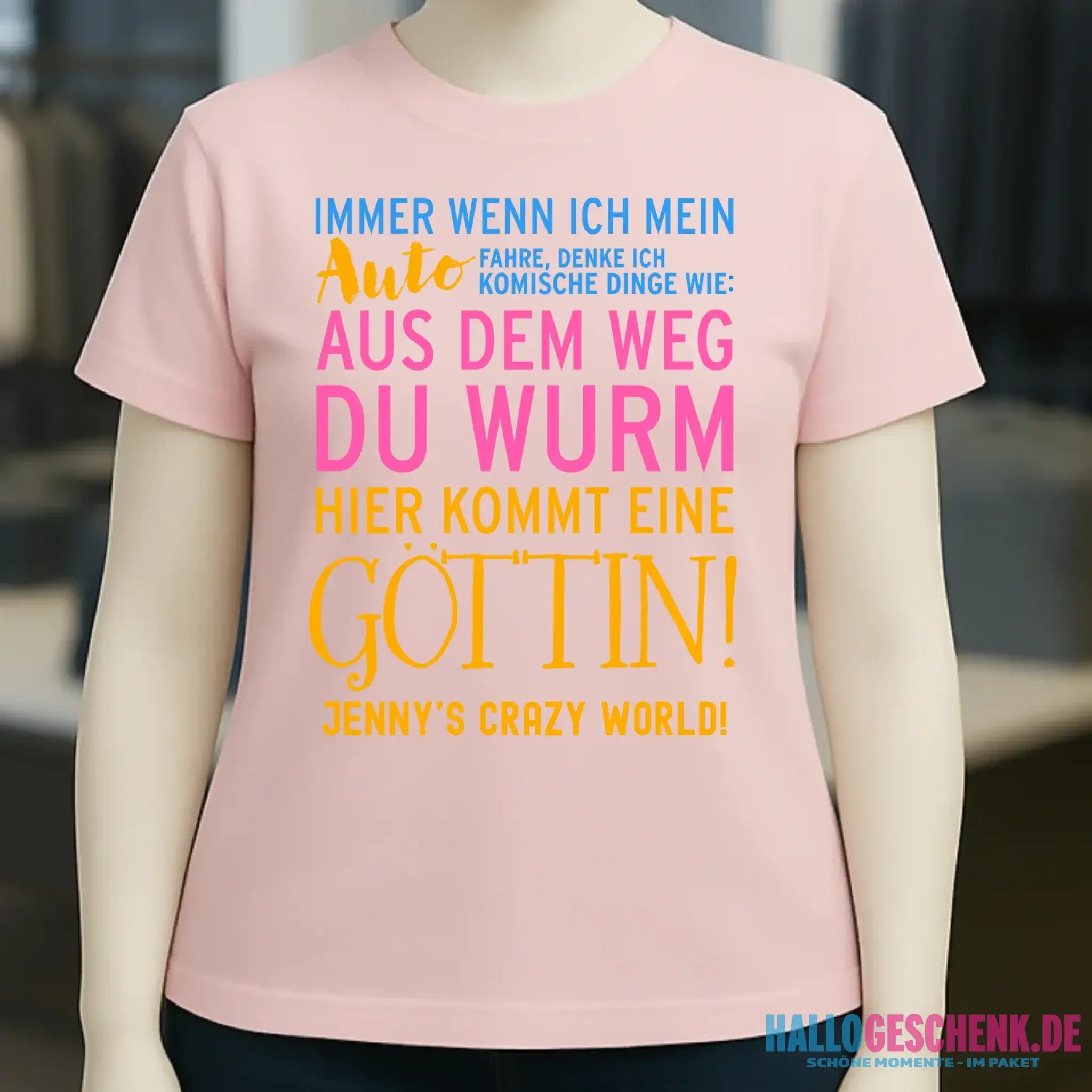 8in1-Kollektion: Immer wenn ich Auto + Wunschtext • Göttin • personalisiert • diverse Artikel