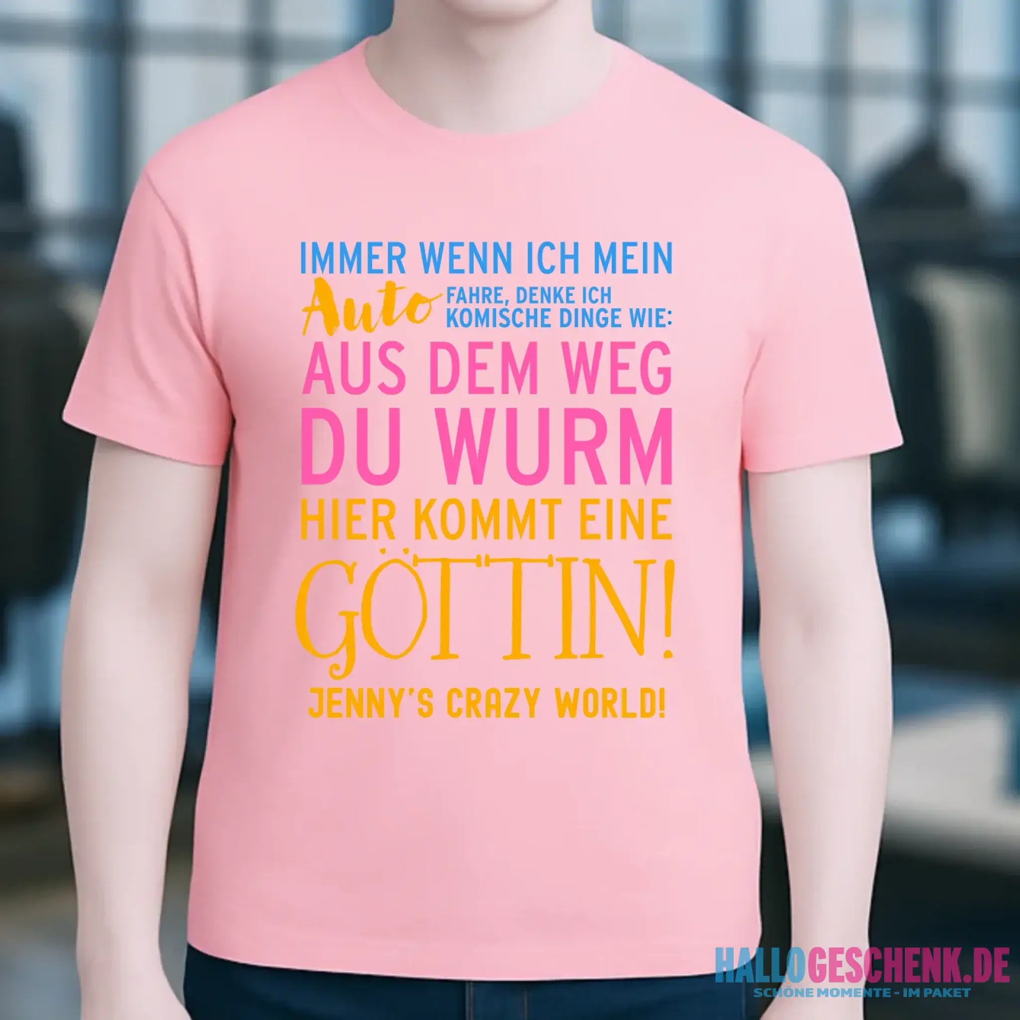 8in1-Kollektion: Immer wenn ich Auto + Wunschtext • Göttin • personalisiert • diverse Artikel