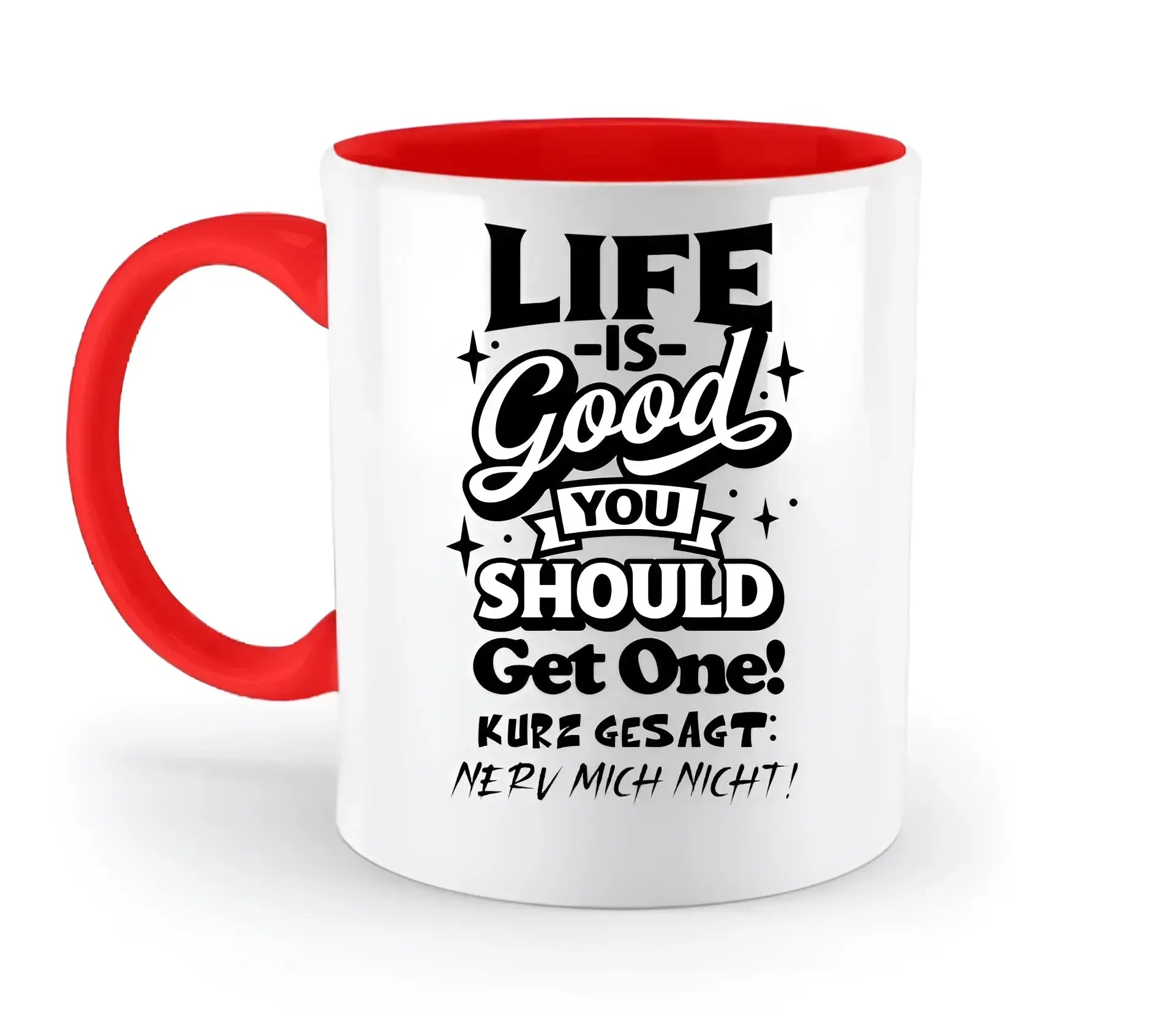 8in1-Kollektion: Life is good + Wunschtext • personalisiert • diverse Artikel - zweifarbige Tasse