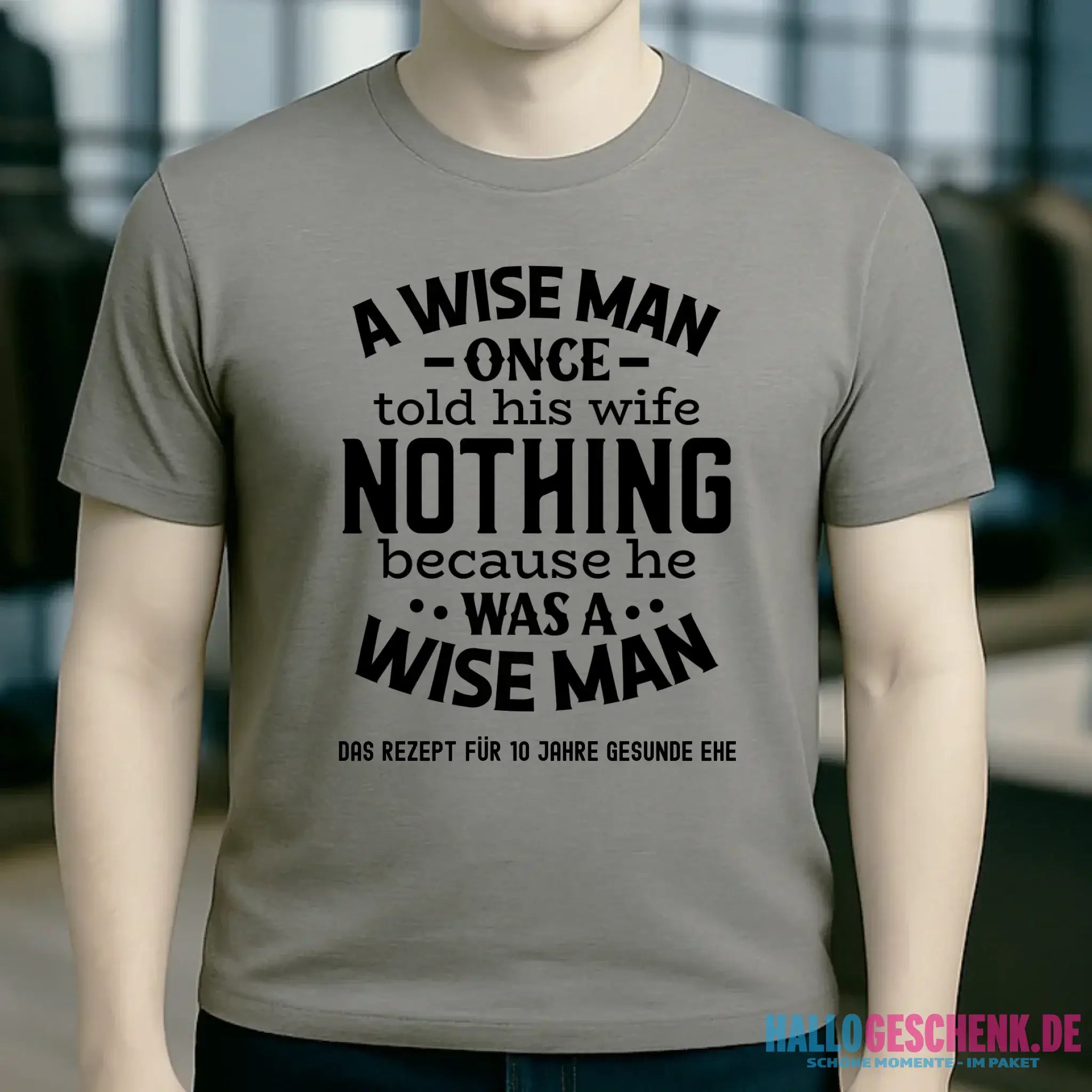 A wise man & his wife • Mann • Frau • Ehe • Unisex Premium T-Shirt XS-5XL aus Bio-Baumwolle für Damen & Herren • Exklusivdesign • personalisiert
