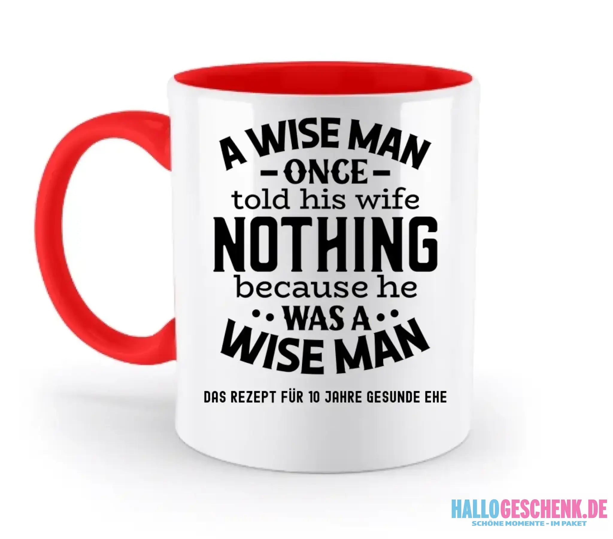 A wise man & his wife • Mann • Frau • Ehe • zweifarbige Tasse • Exklusivdesign • personalisiert