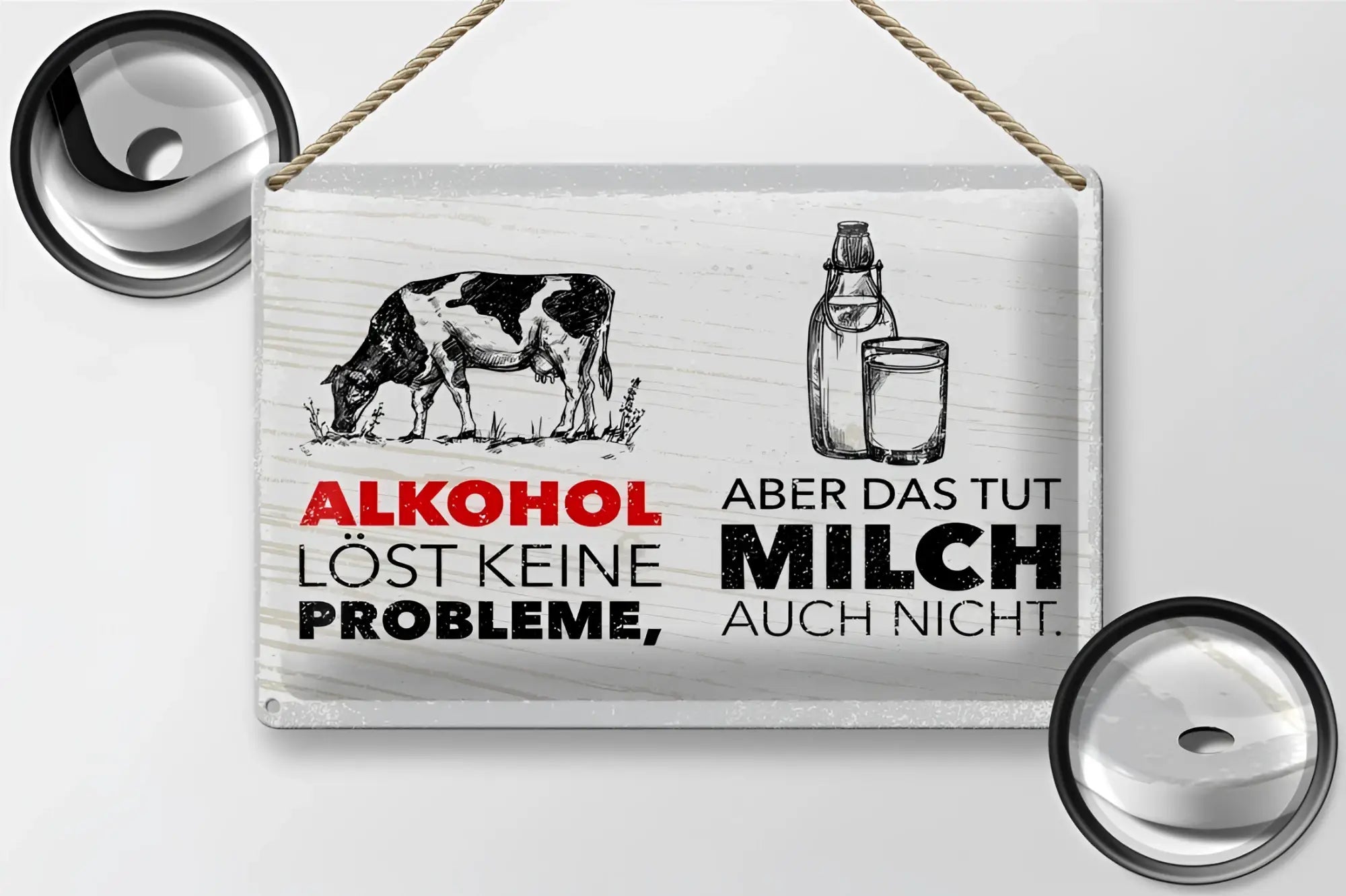 Weißes blechschild 20x30cm mit schwarzem und rotem text alkohol löst keine probleme plus kuh und milchflasche