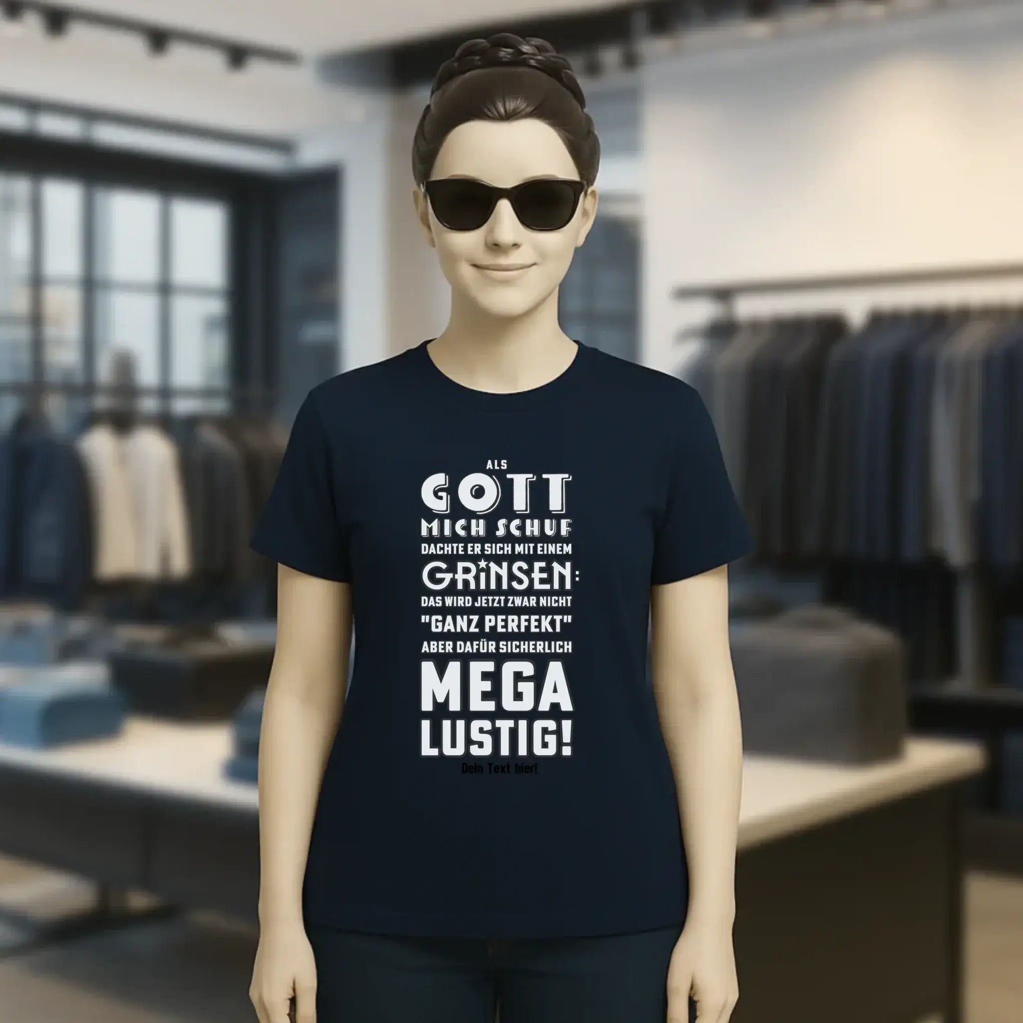 Als Gott mich schuf • Ladies Premium T-Shirt XS-2XL aus Bio-Baumwolle für Damen • Exklusivdesign • personalisiert