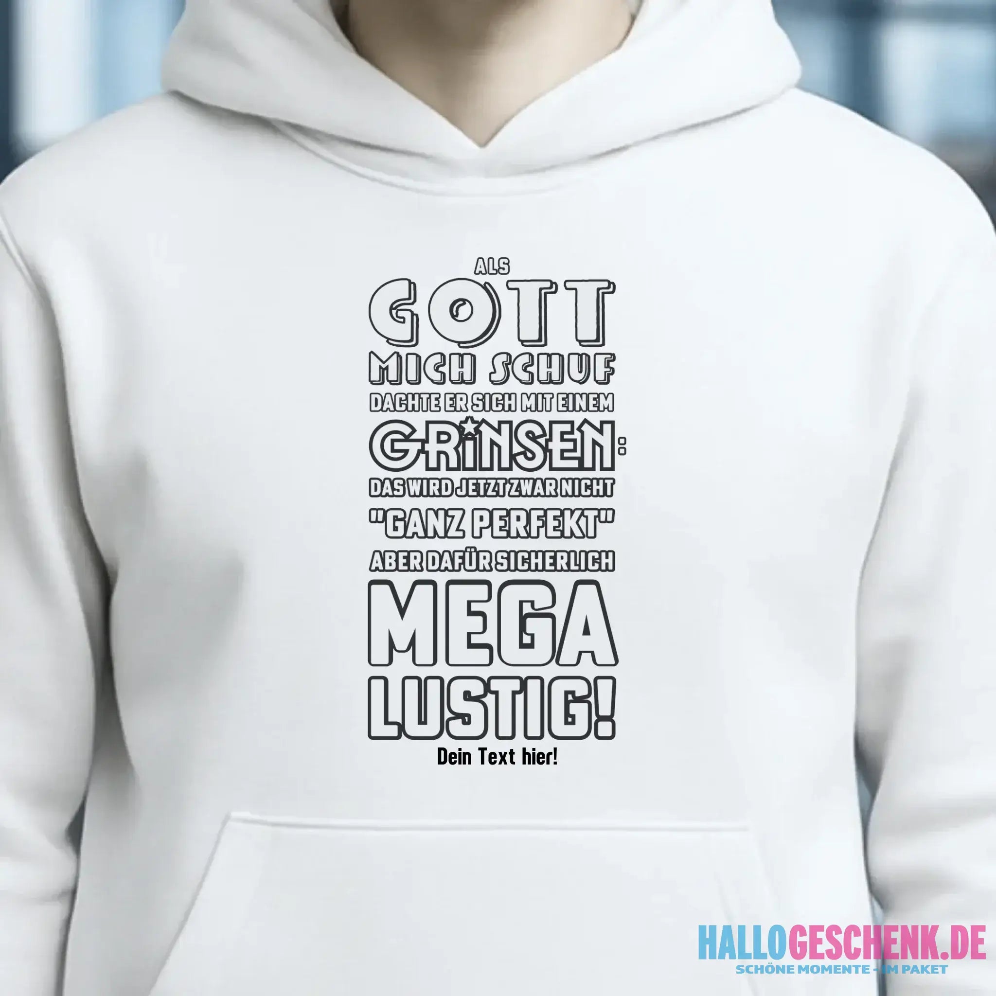 Als Gott mich schuf • Unisex Premium Hoodie XS-5XL aus Bio-Baumwolle für Damen & Herren • Exklusivdesign • personalisiert