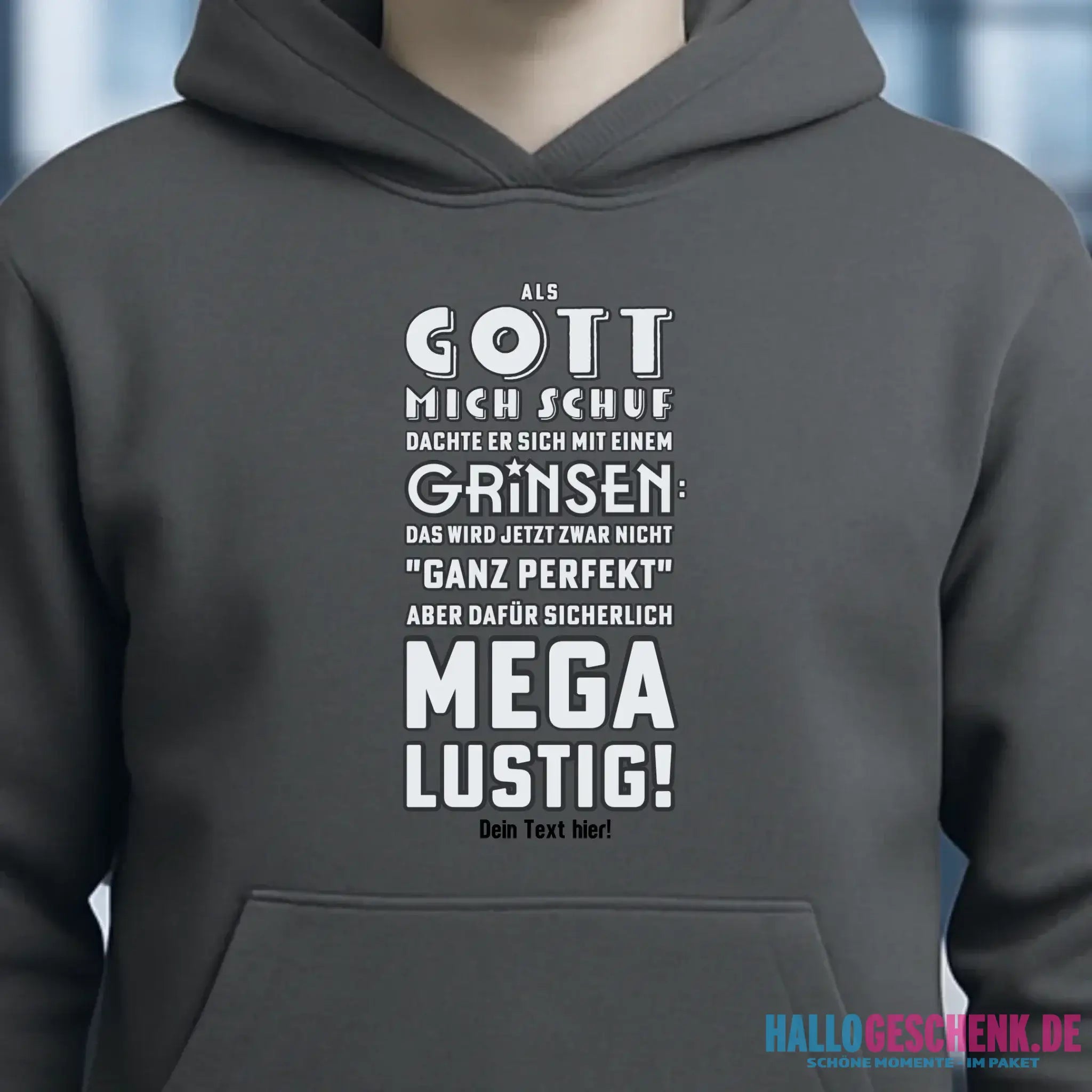 Als Gott mich schuf • Unisex Premium Hoodie XS-5XL aus Bio-Baumwolle für Damen & Herren • Exklusivdesign • personalisiert