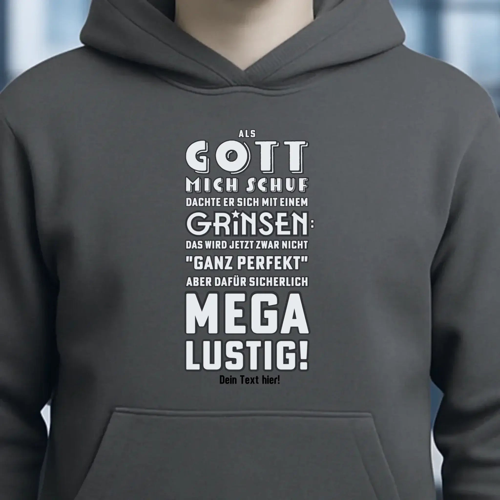 Als Gott mich schuf • Unisex Premium Hoodie XS-5XL aus Bio-Baumwolle für Damen & Herren • Exklusivdesign • personalisiert