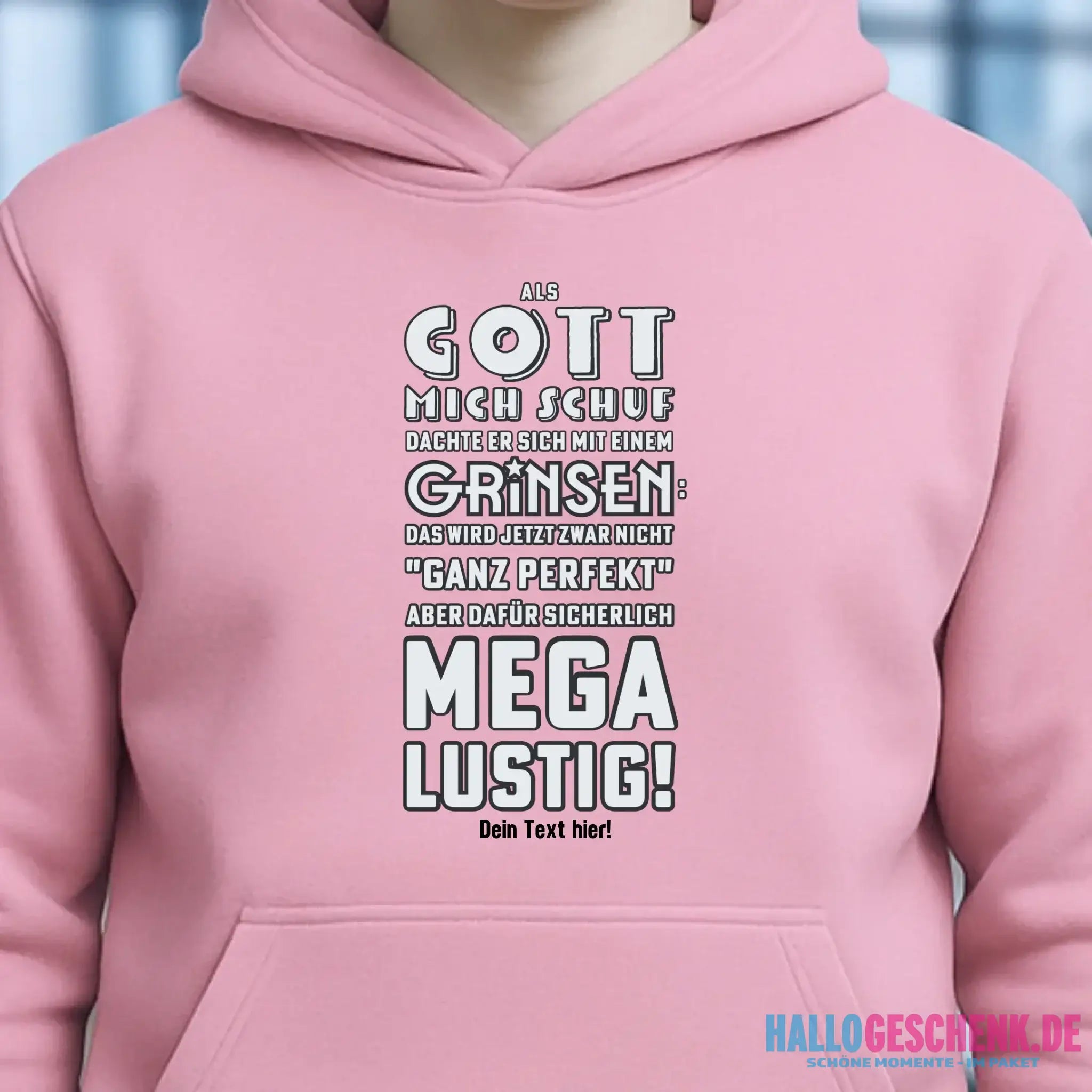 Als Gott mich schuf • Unisex Premium Hoodie XS-5XL aus Bio-Baumwolle für Damen & Herren • Exklusivdesign • personalisiert