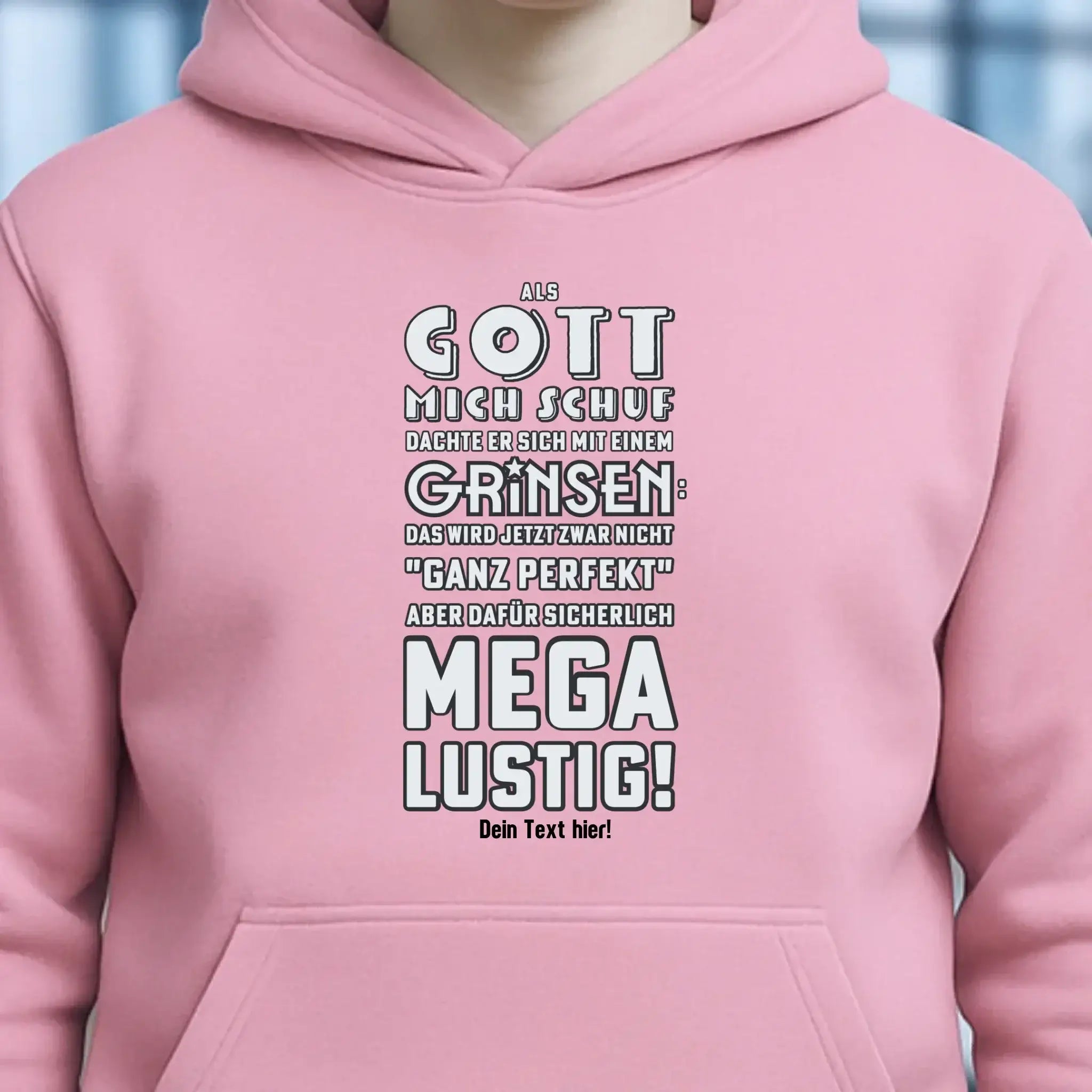 Als Gott mich schuf • Unisex Premium Hoodie XS-5XL aus Bio-Baumwolle für Damen & Herren • Exklusivdesign • personalisiert