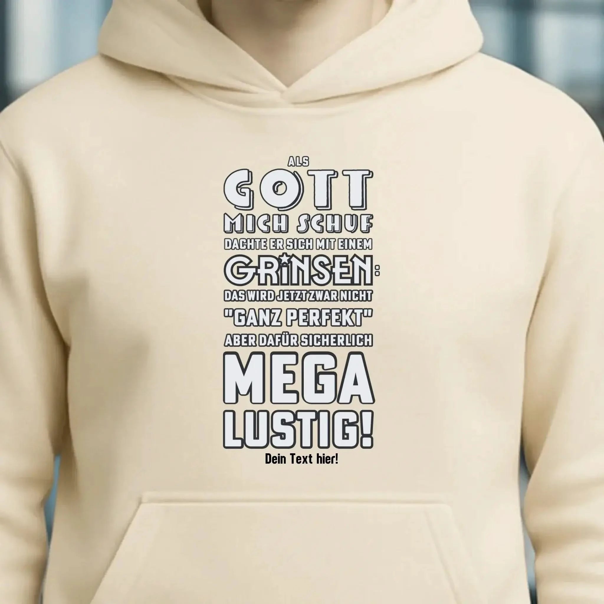 Als Gott mich schuf • Unisex Premium Hoodie XS-5XL aus Bio-Baumwolle für Damen & Herren • Exklusivdesign • personalisiert
