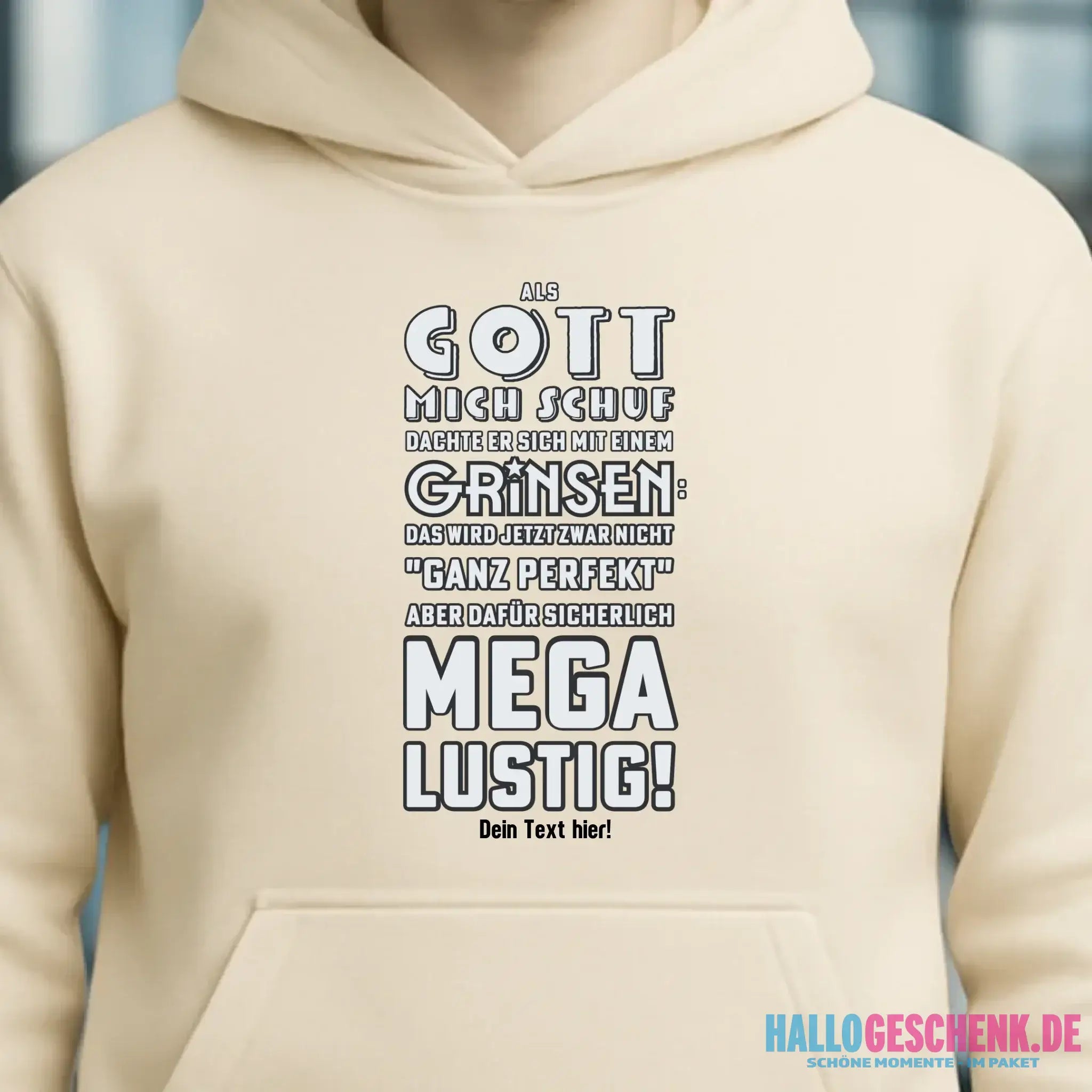 Als Gott mich schuf • Unisex Premium Hoodie XS-5XL aus Bio-Baumwolle für Damen & Herren • Exklusivdesign • personalisiert