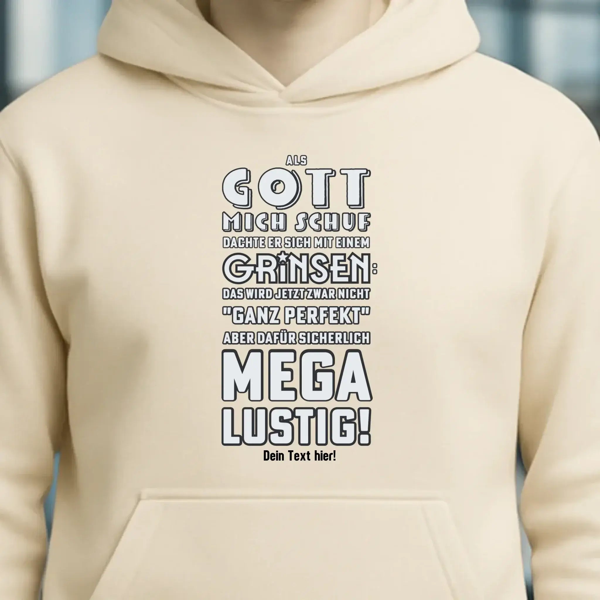Als Gott mich schuf • Unisex Premium Hoodie XS-5XL aus Bio-Baumwolle für Damen & Herren • Exklusivdesign • personalisiert