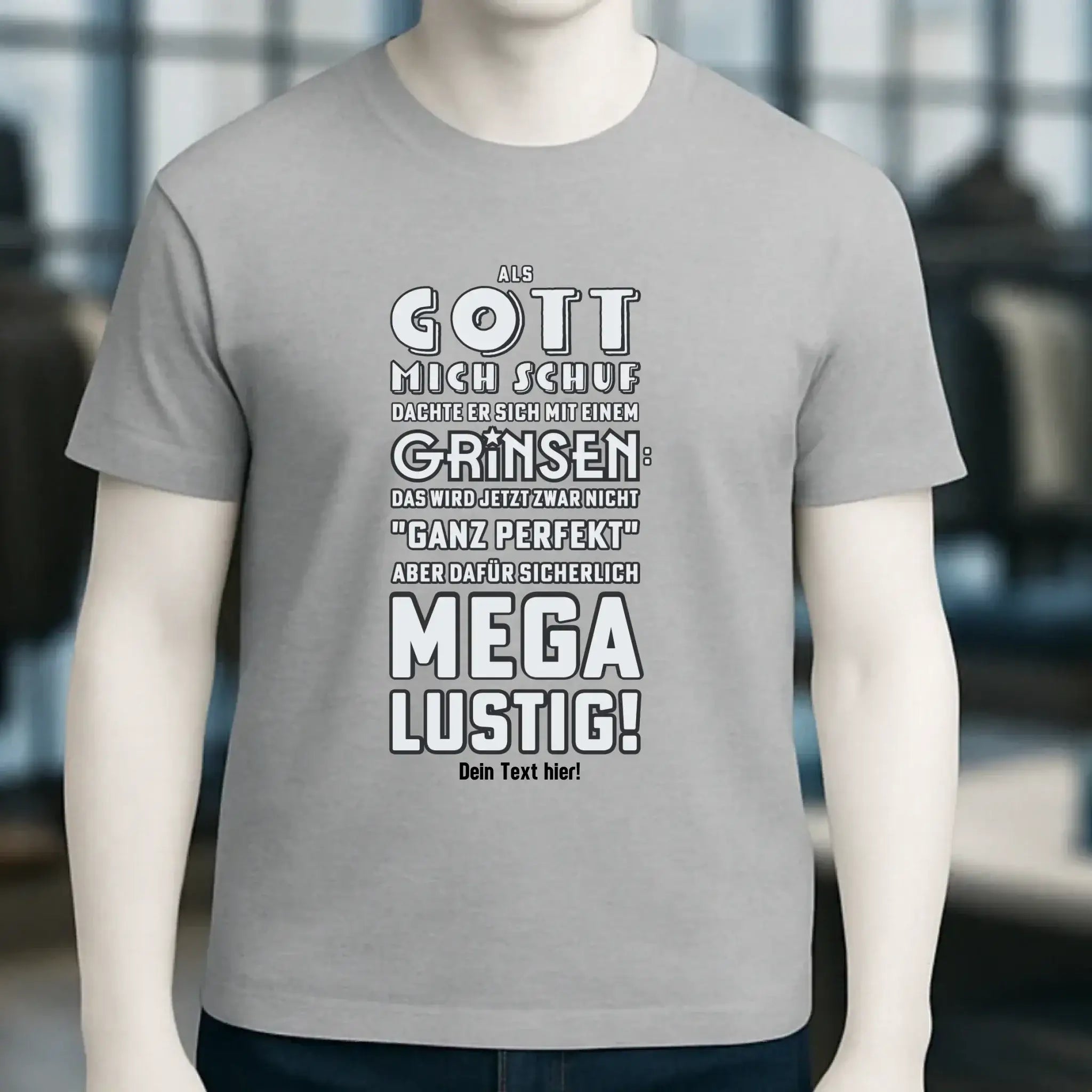 Als Gott mich schuf • Unisex Premium T-Shirt XS-5XL aus Bio-Baumwolle für Damen & Herren • Exklusivdesign • personalisiert