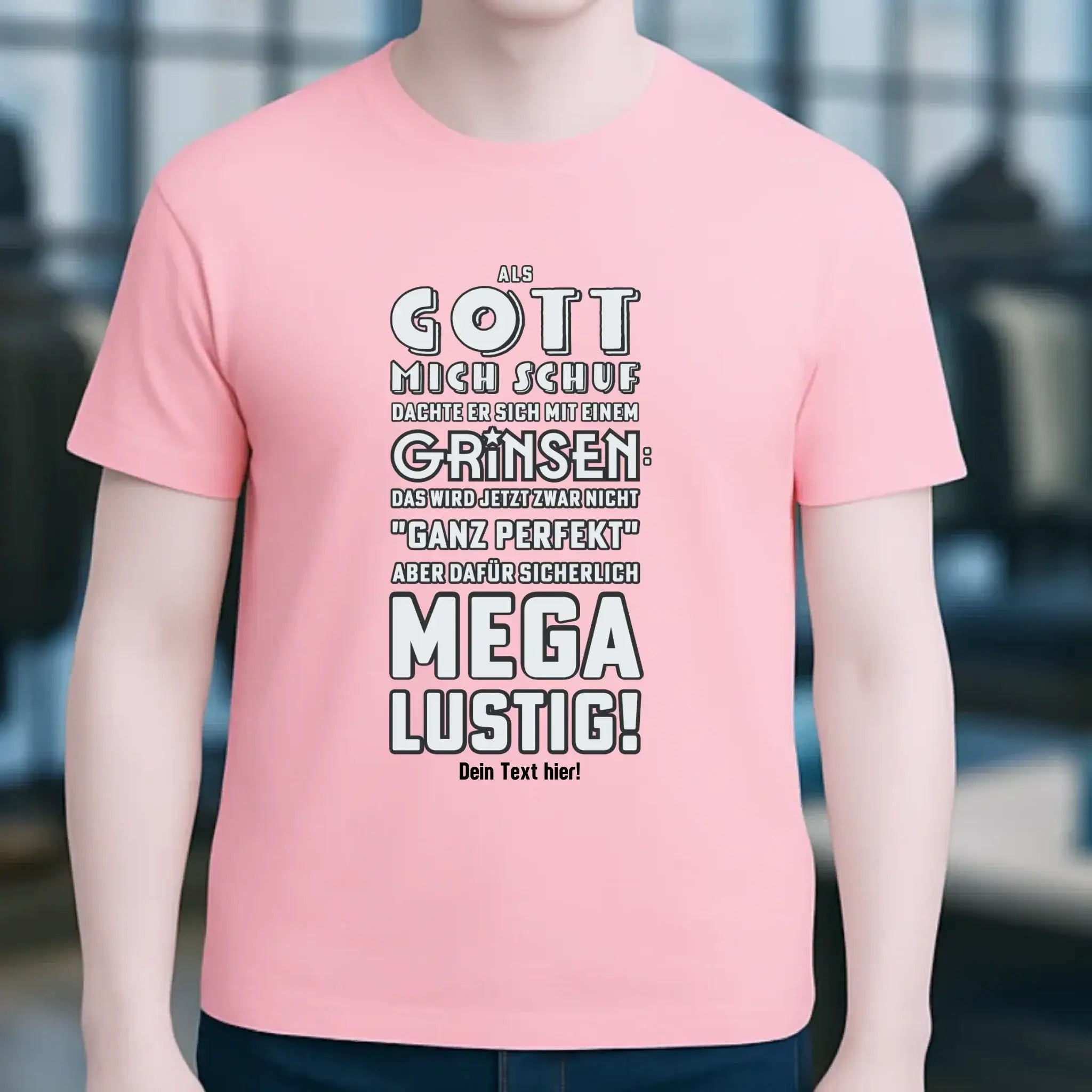 Als Gott mich schuf • Unisex Premium T-Shirt XS-5XL aus Bio-Baumwolle für Damen & Herren • Exklusivdesign • personalisiert