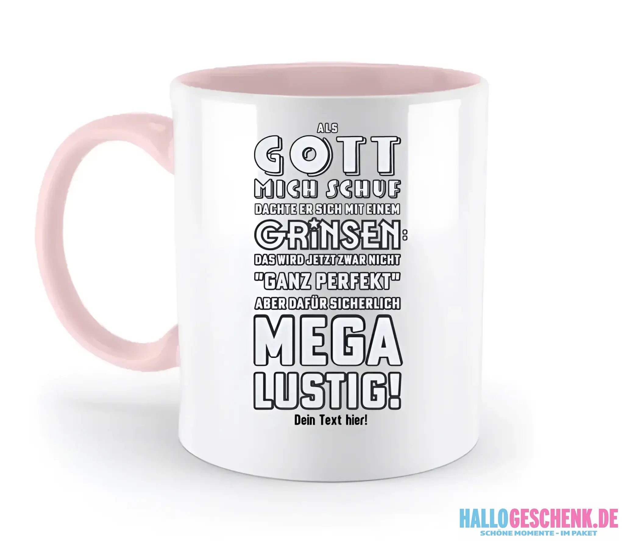 Als Gott mich schuf • zweifarbige Tasse • Exklusivdesign • personalisiert
