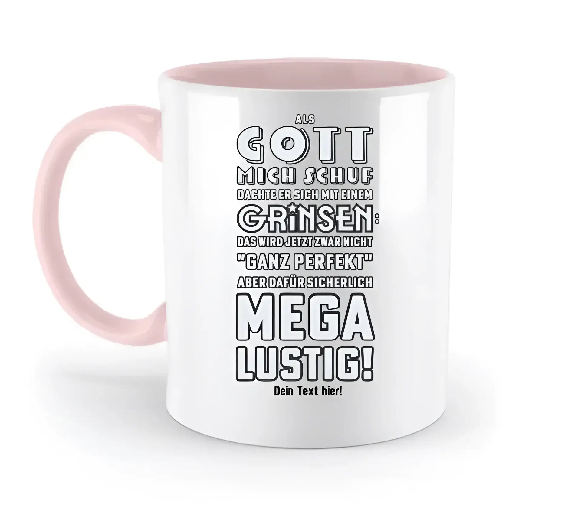 Als Gott mich schuf • zweifarbige Tasse • Exklusivdesign • personalisiert
