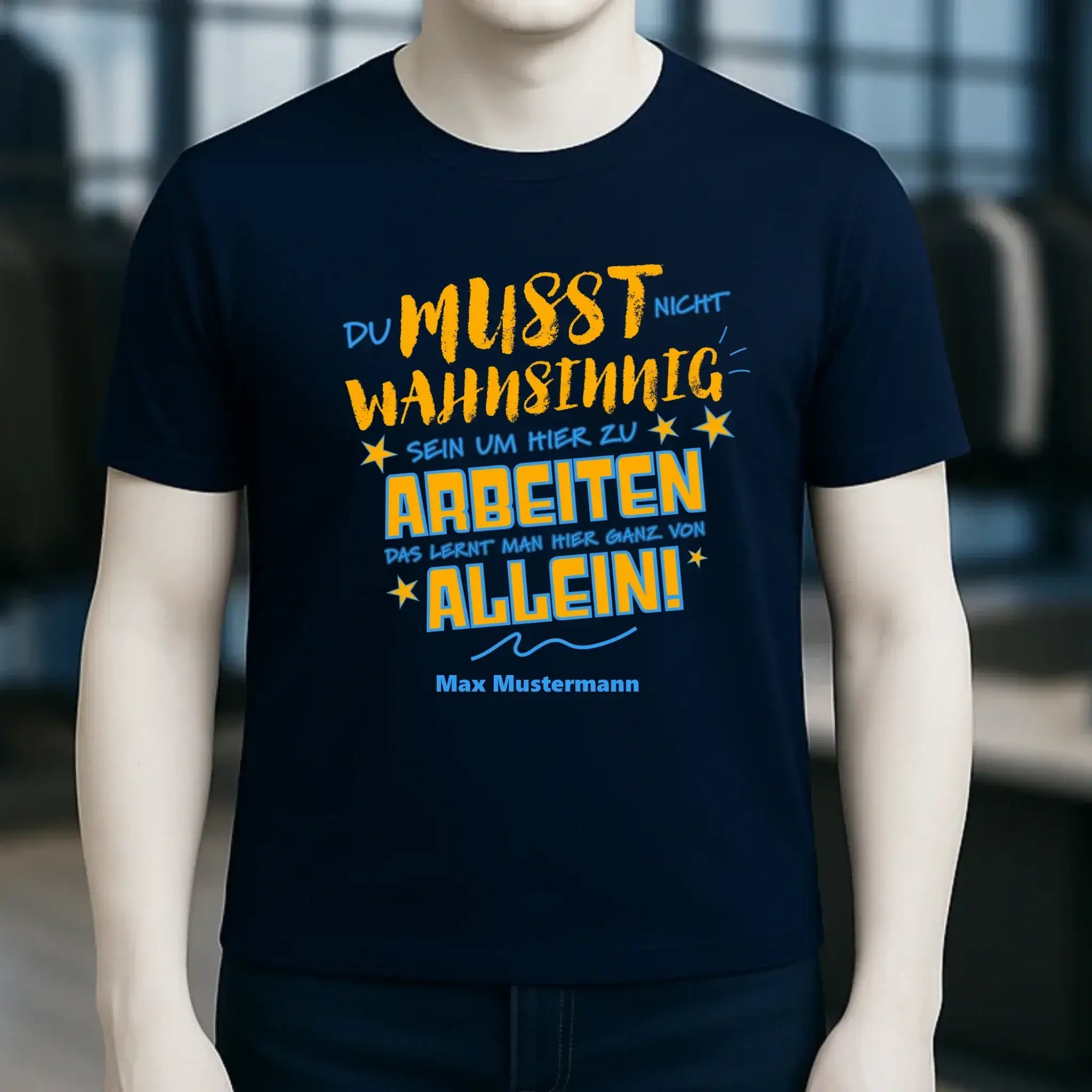 Arbeitnehmer "Wahnsinnig" mit Wunschname, personalisierbar - Unisex Premium T-Shirt XS-5XL aus Bio-Baumwolle für Damen & Herren