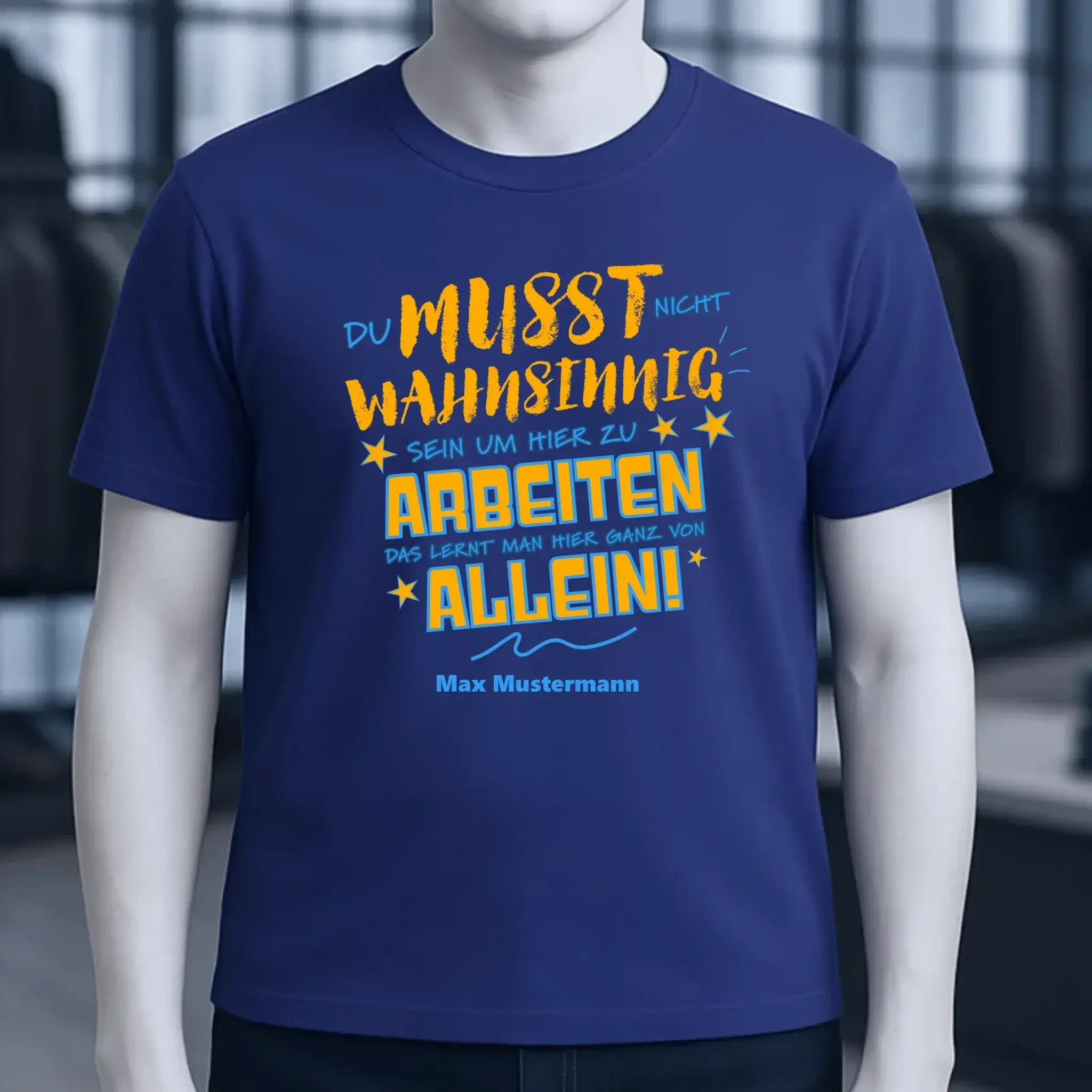 Arbeitnehmer "Wahnsinnig" mit Wunschname, personalisierbar - Unisex Premium T-Shirt XS-5XL aus Bio-Baumwolle für Damen & Herren