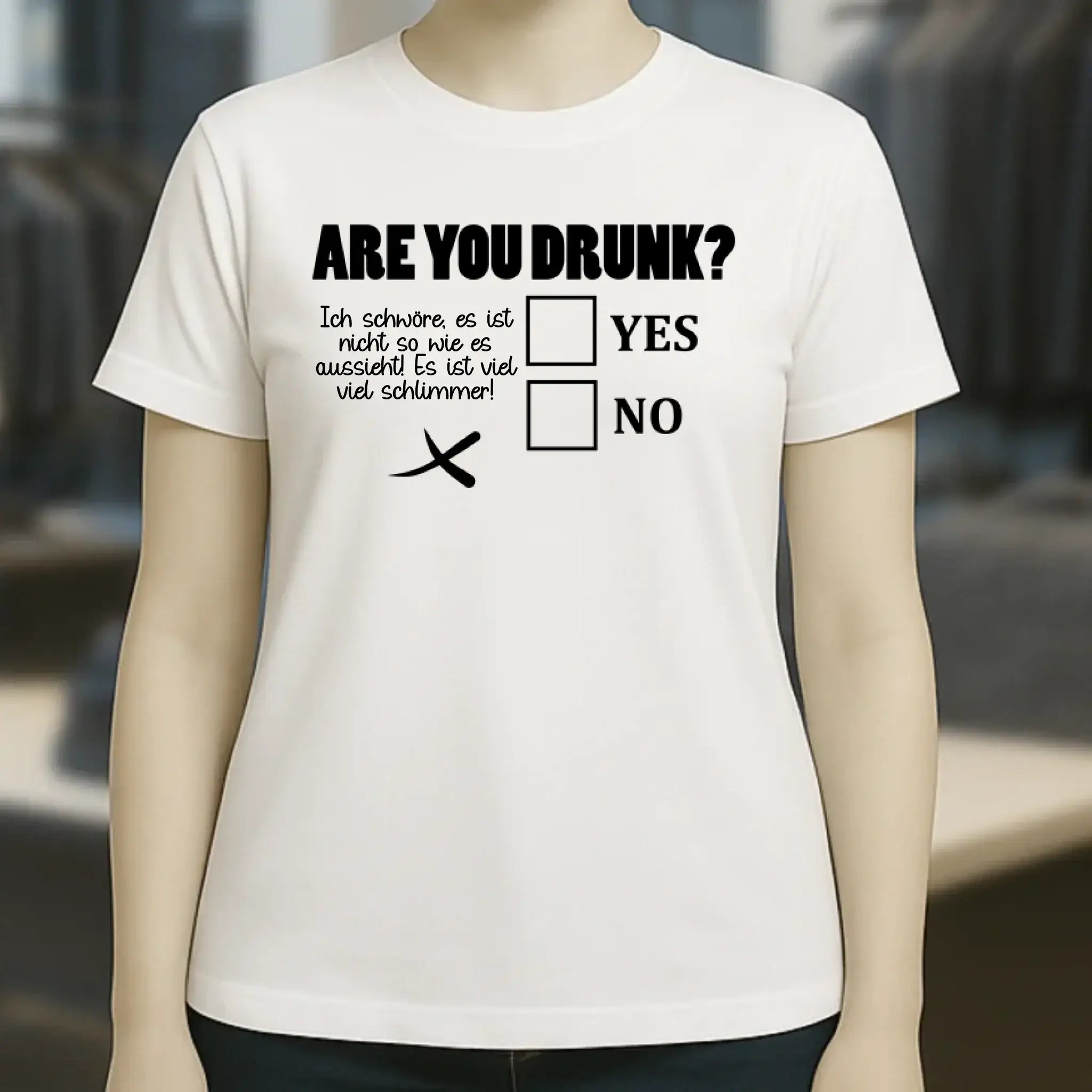 Are you drunk? • Passe den Text an • Ladies Premium T-Shirt XS-2XL aus Bio-Baumwolle für Damen • Exklusivdesign • personalisiert