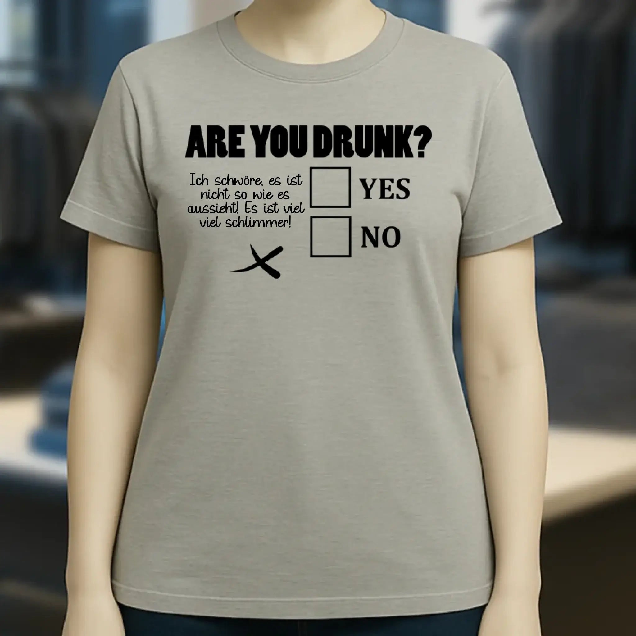 Are you drunk? • Passe den Text an • Ladies Premium T-Shirt XS-2XL aus Bio-Baumwolle für Damen • Exklusivdesign • personalisiert