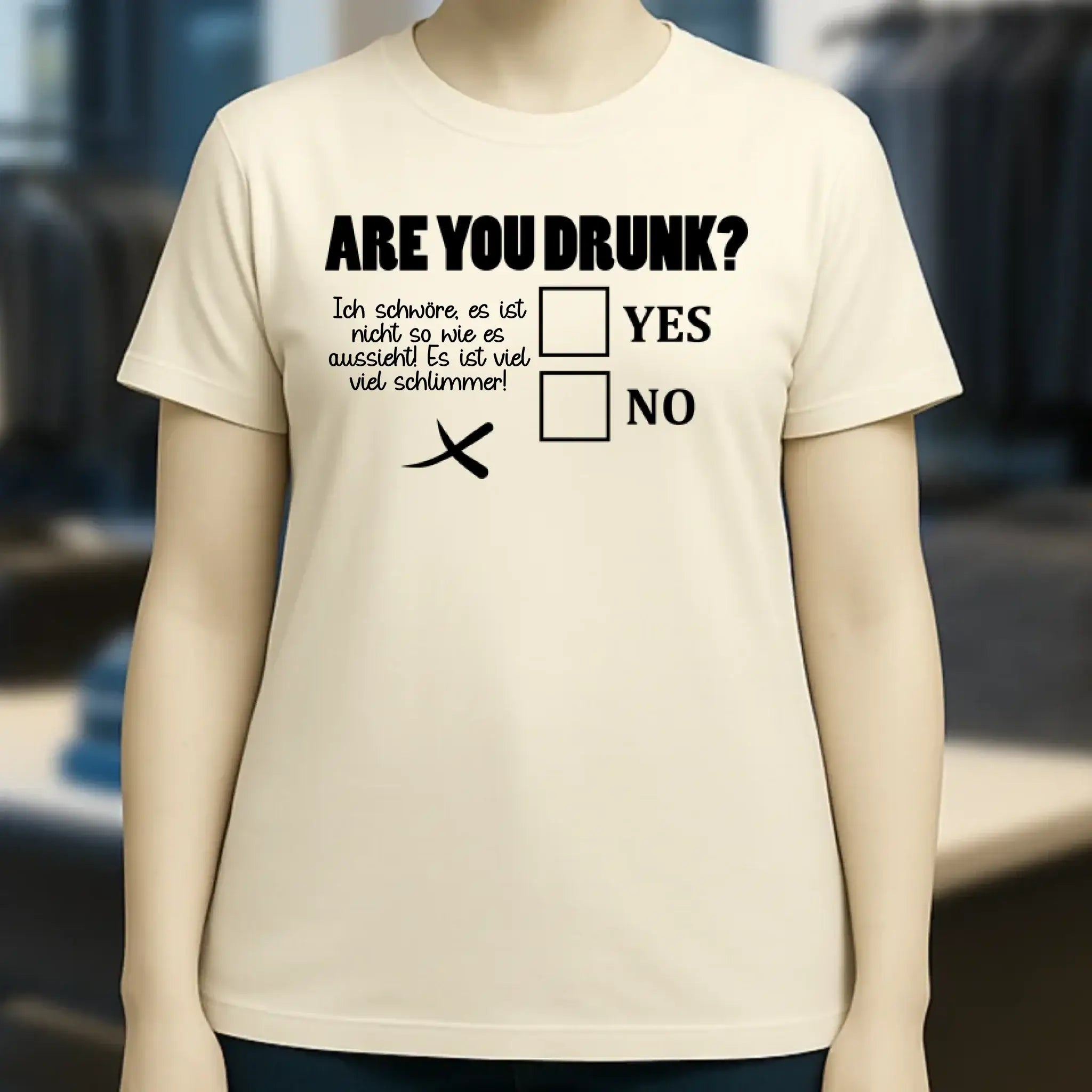 Are you drunk? • Passe den Text an • Ladies Premium T-Shirt XS-2XL aus Bio-Baumwolle für Damen • Exklusivdesign • personalisiert