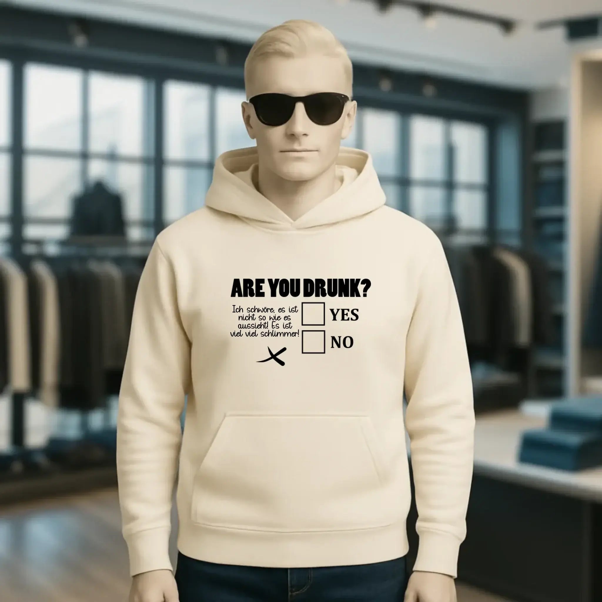 Are you drunk? • Passe den Text an • Unisex Premium Hoodie XS-5XL aus Bio-Baumwolle für Damen & Herren • Exklusivdesign • personalisiert