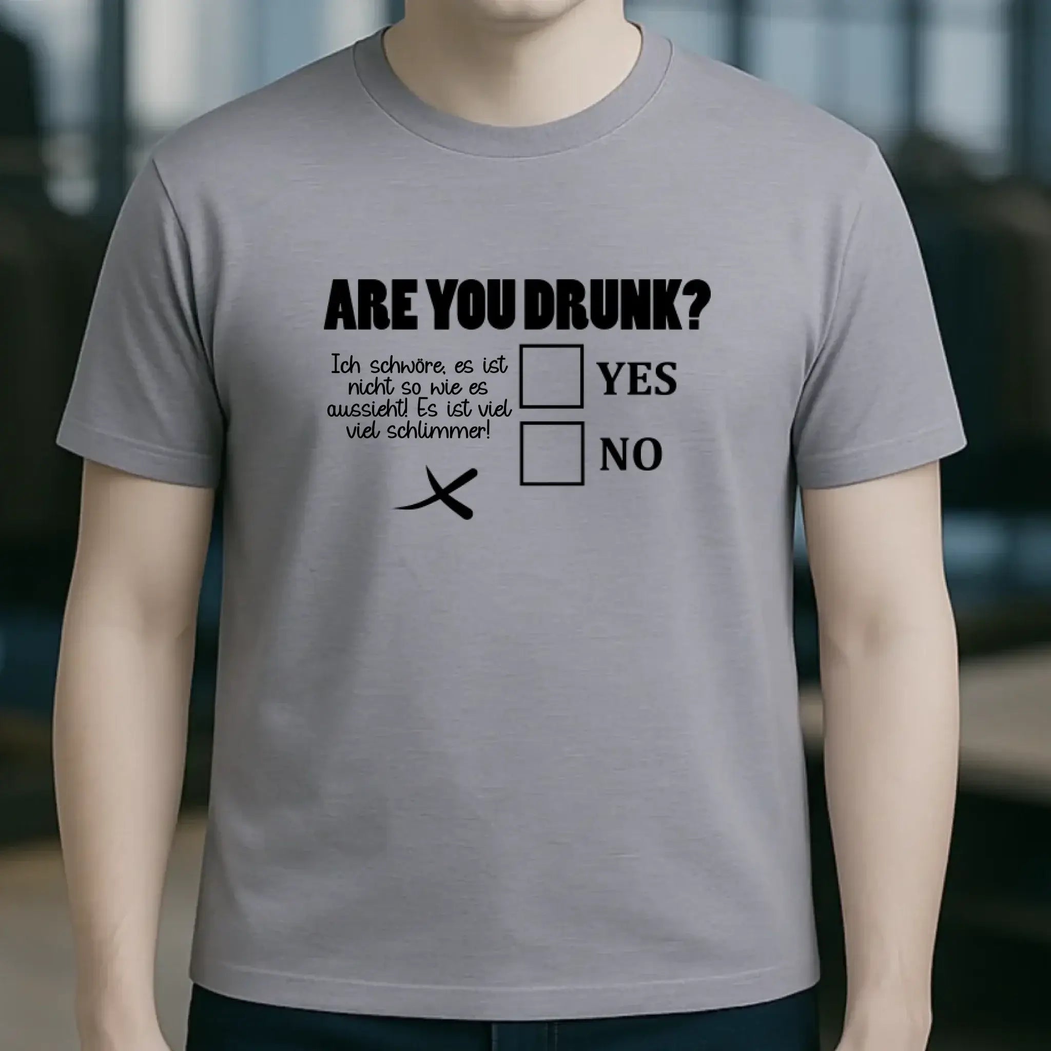 Are you drunk? • Passe den Text an • Unisex Premium T-Shirt XS-5XL aus Bio-Baumwolle für Damen & Herren • Exklusivdesign • personalisiert