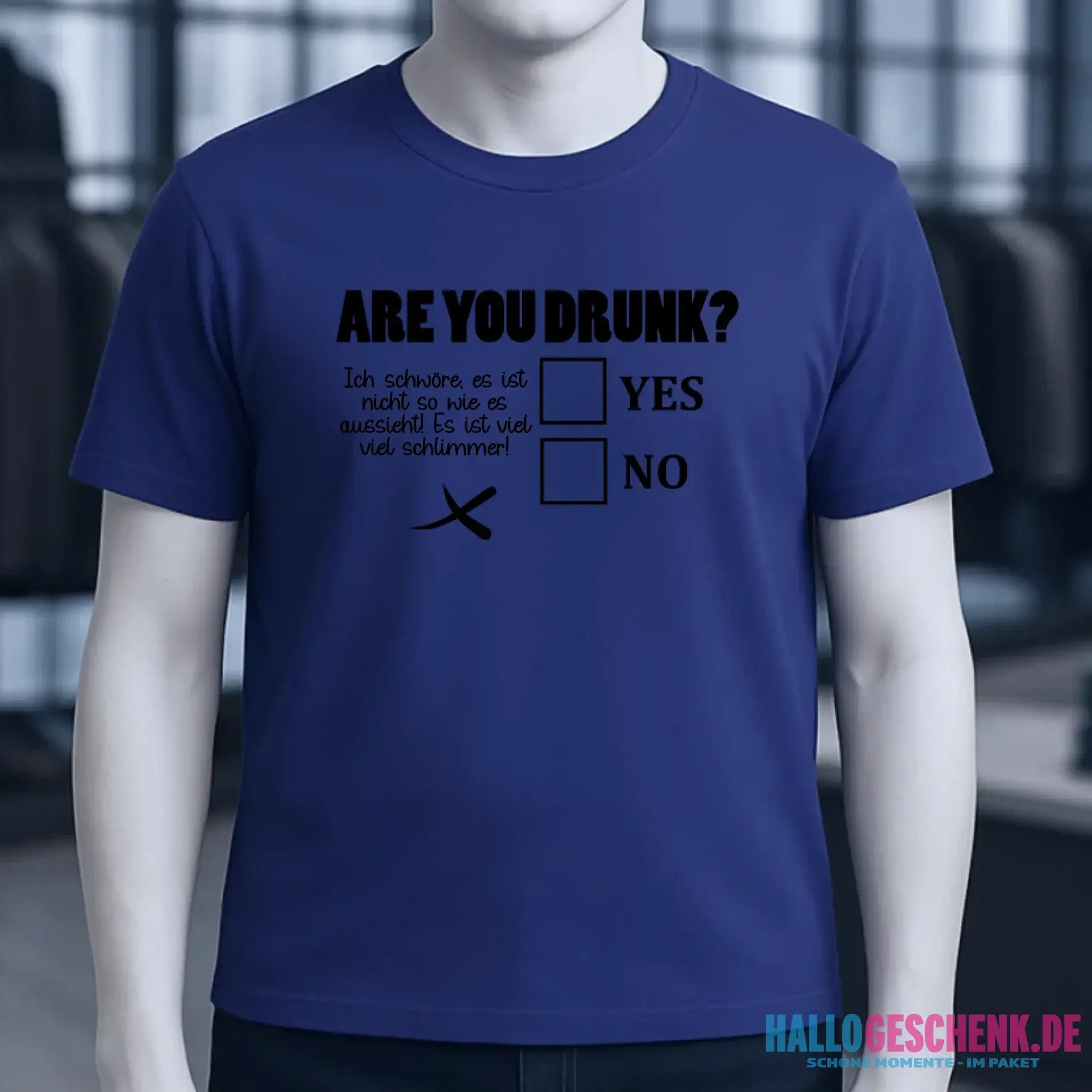 Are you drunk? • Passe den Text an • Unisex Premium T-Shirt XS-5XL aus Bio-Baumwolle für Damen & Herren • Exklusivdesign • personalisiert
