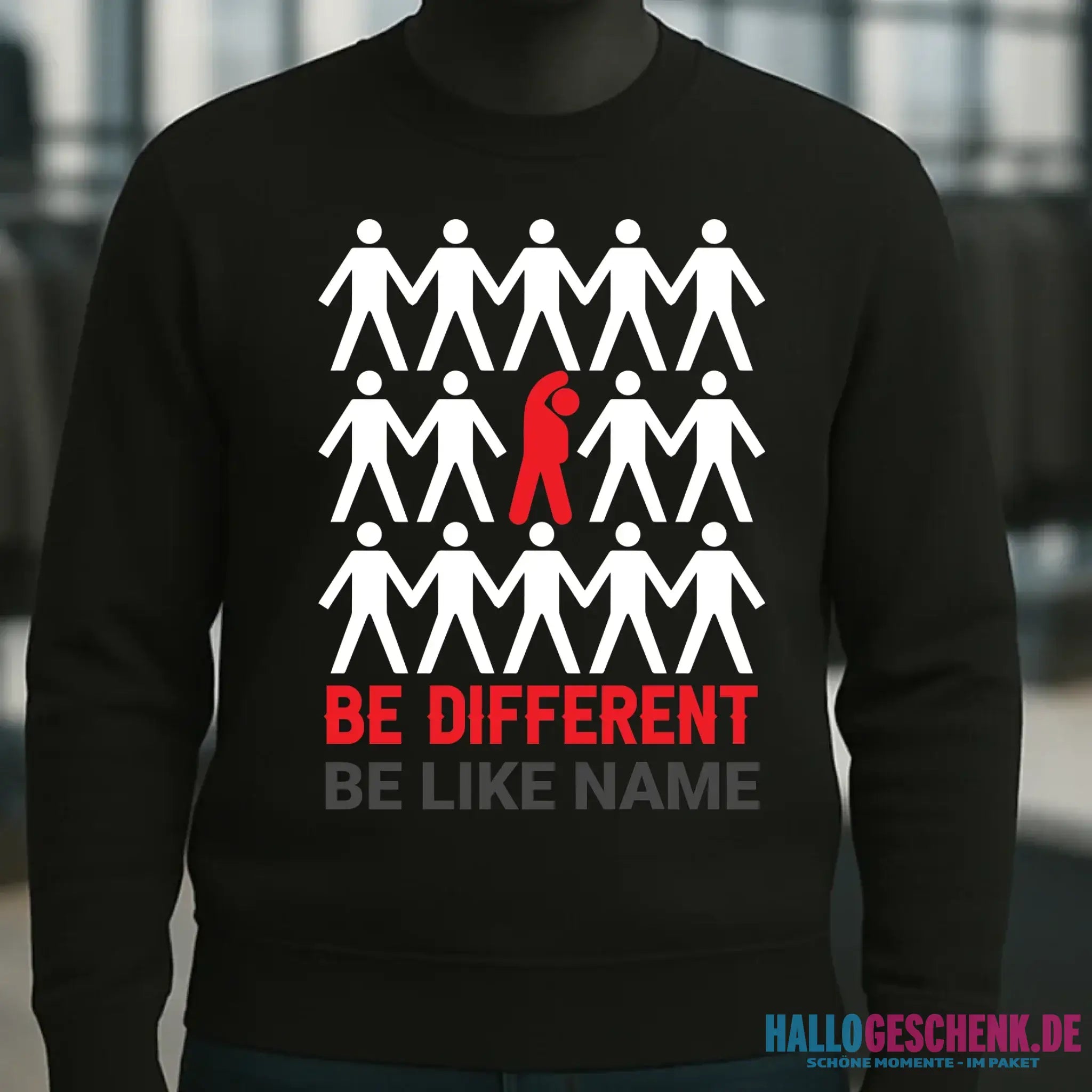 Be different + dein Text • Unisex Sweatshirt Bio-Baumwolle in 4 Farben XS-3XL • personalisiert