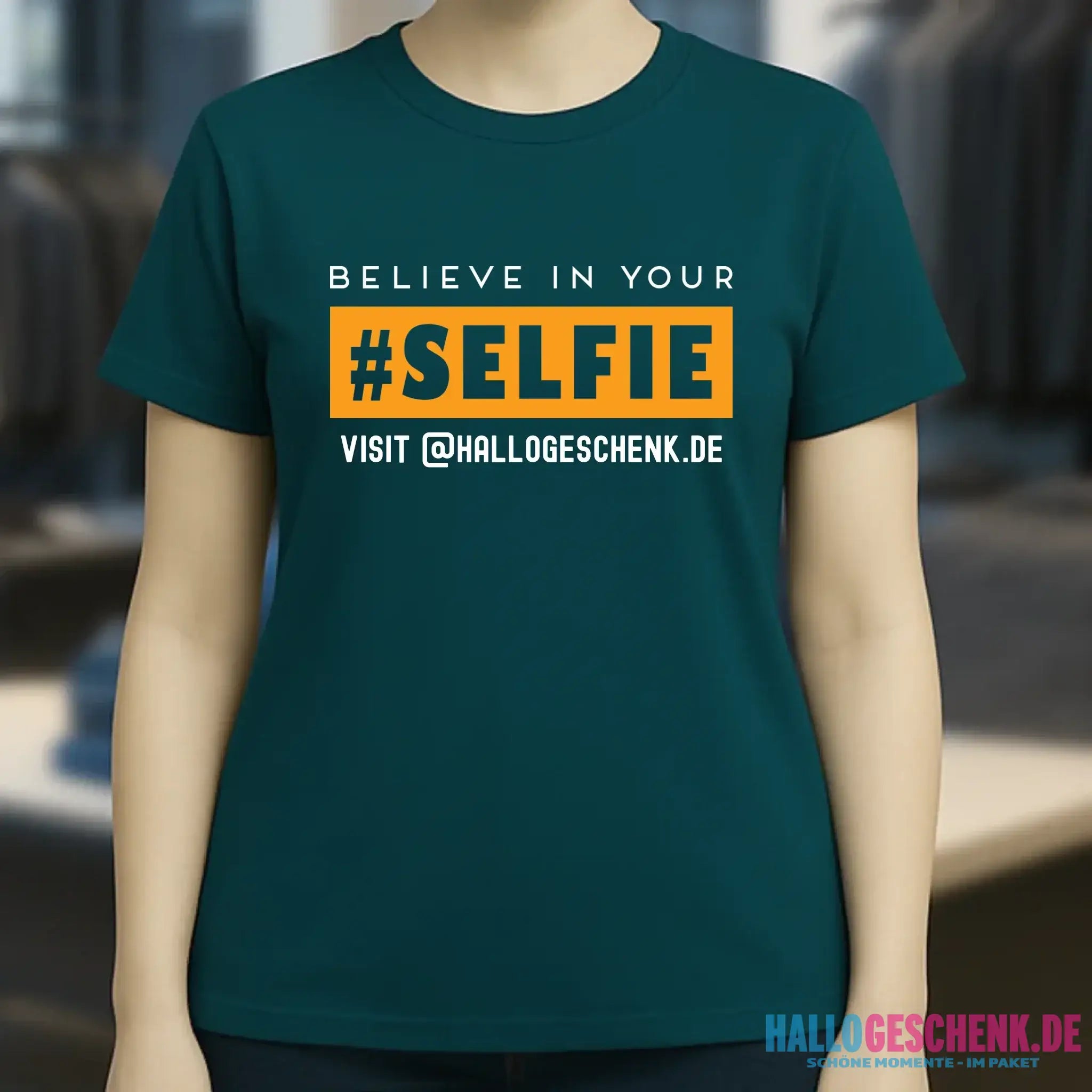 Belive in your selfie • Hashtag • Ladies Premium T-Shirt XS-2XL aus Bio-Baumwolle für Damen • Exklusivdesign • personalisiert