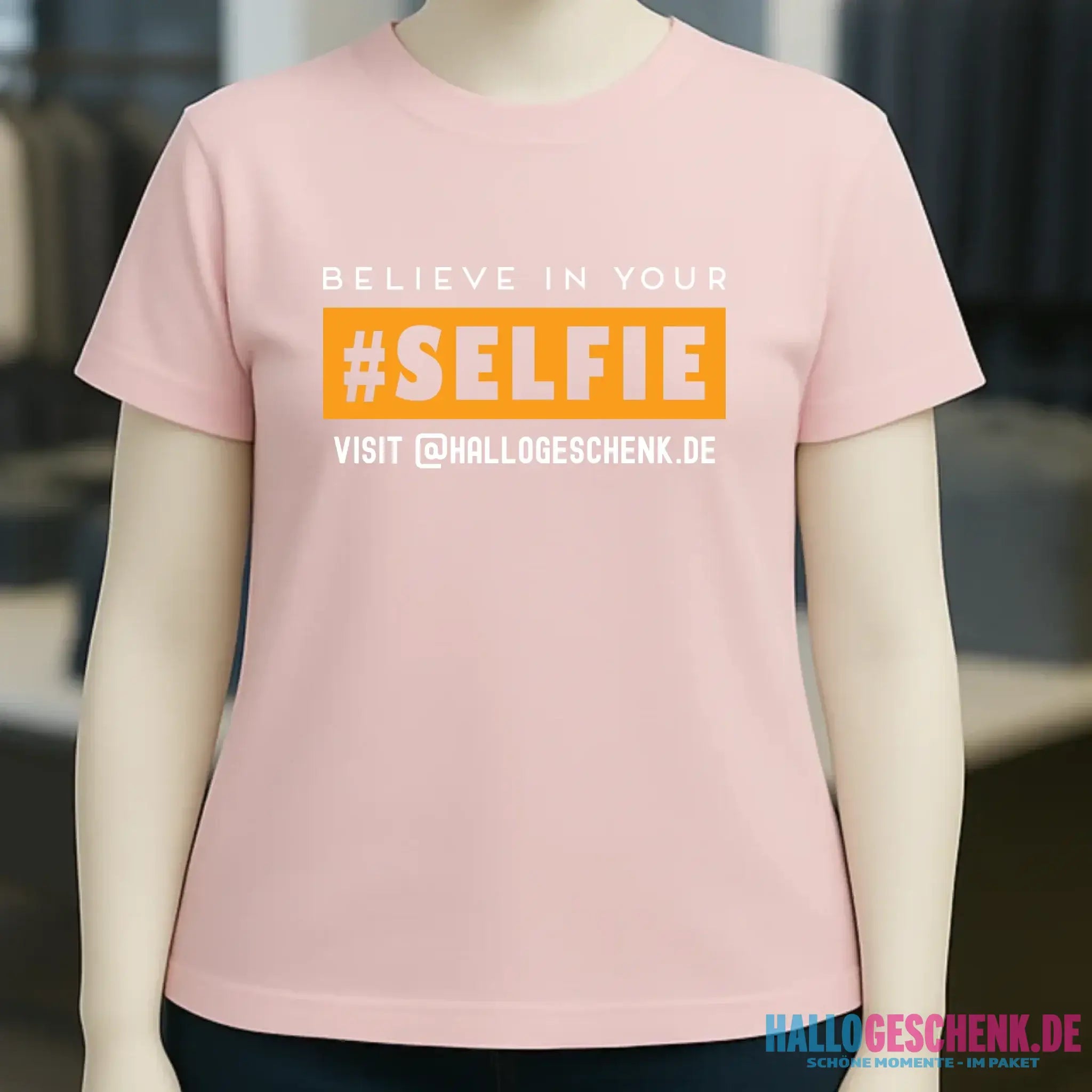 Belive in your selfie • Hashtag • Ladies Premium T-Shirt XS-2XL aus Bio-Baumwolle für Damen • Exklusivdesign • personalisiert