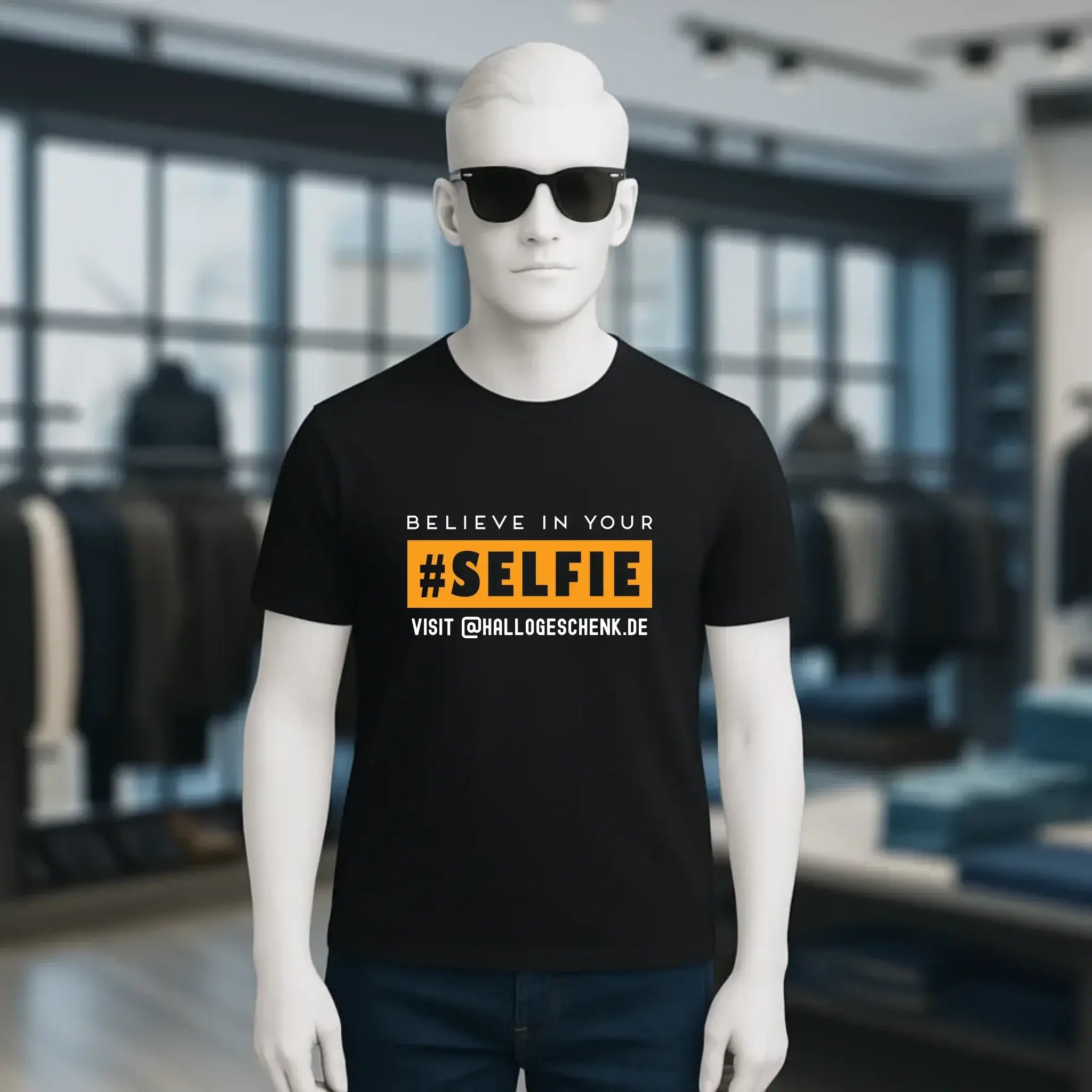 Belive in your selfie • Hashtag • Unisex Premium T-Shirt XS-5XL aus Bio-Baumwolle für Damen & Herren • Exklusivdesign • personalisiert