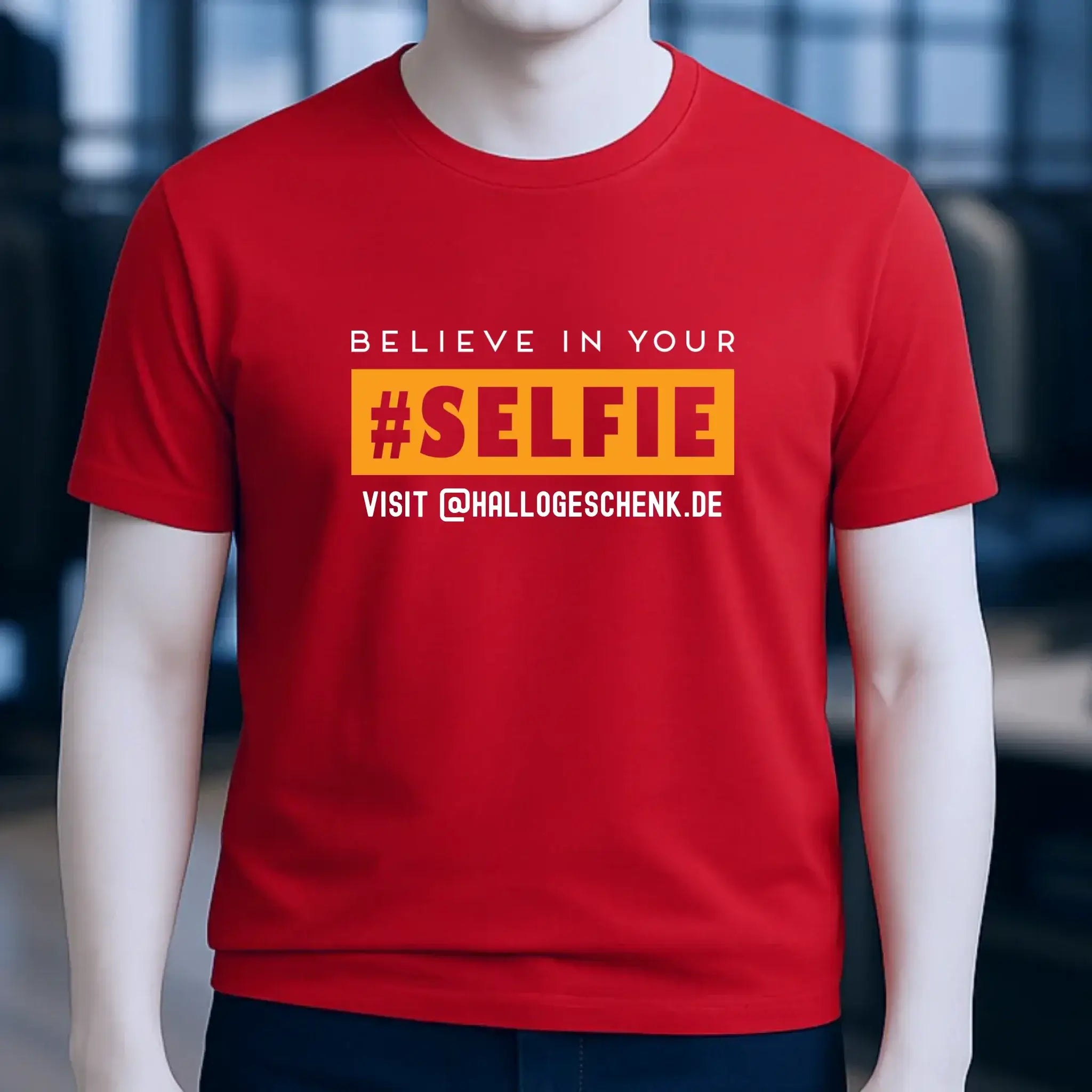 Belive in your selfie • Hashtag • Unisex Premium T-Shirt XS-5XL aus Bio-Baumwolle für Damen & Herren • Exklusivdesign • personalisiert