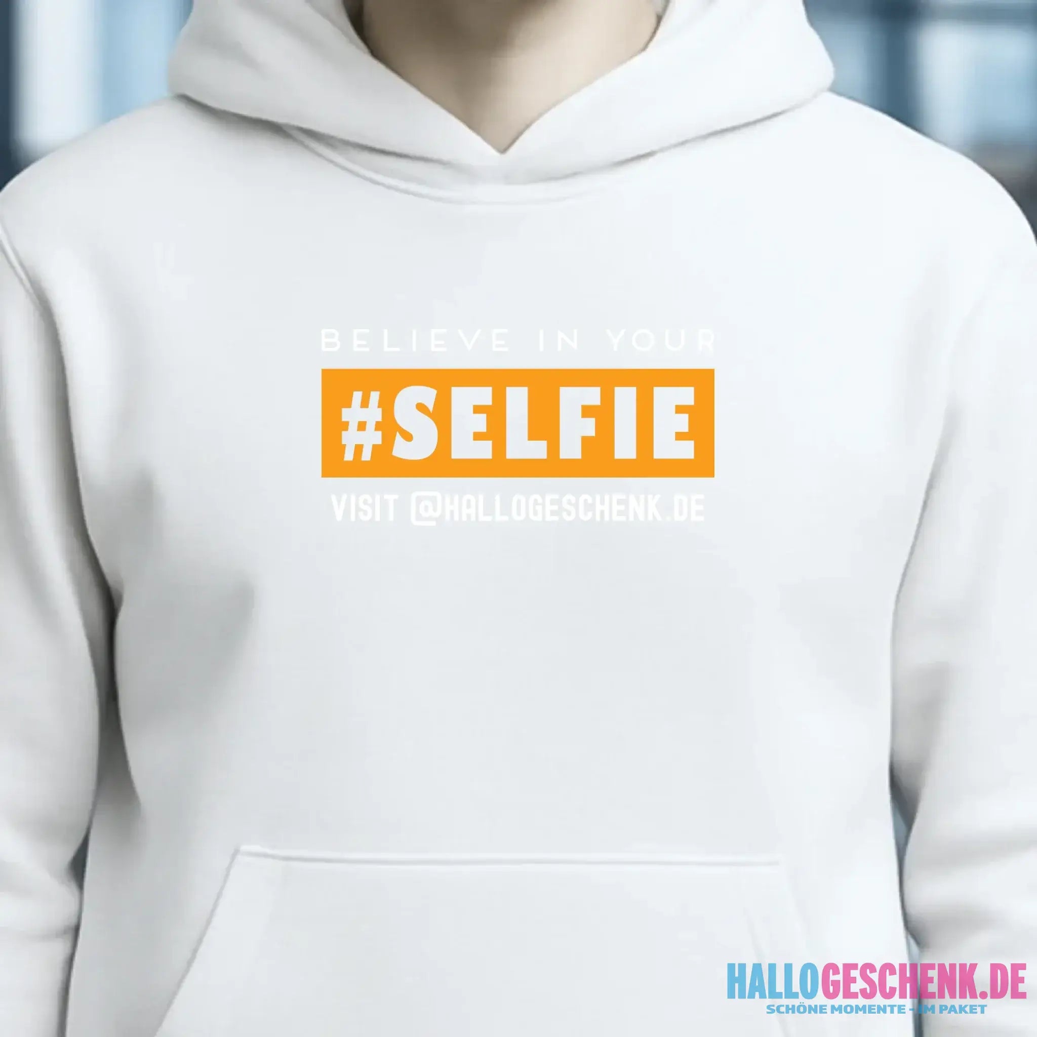 Belive in your selfie • Unisex Premium Hoodie XS-5XL aus Bio-Baumwolle für Damen & Herren • Exklusivdesign • personalisiert
